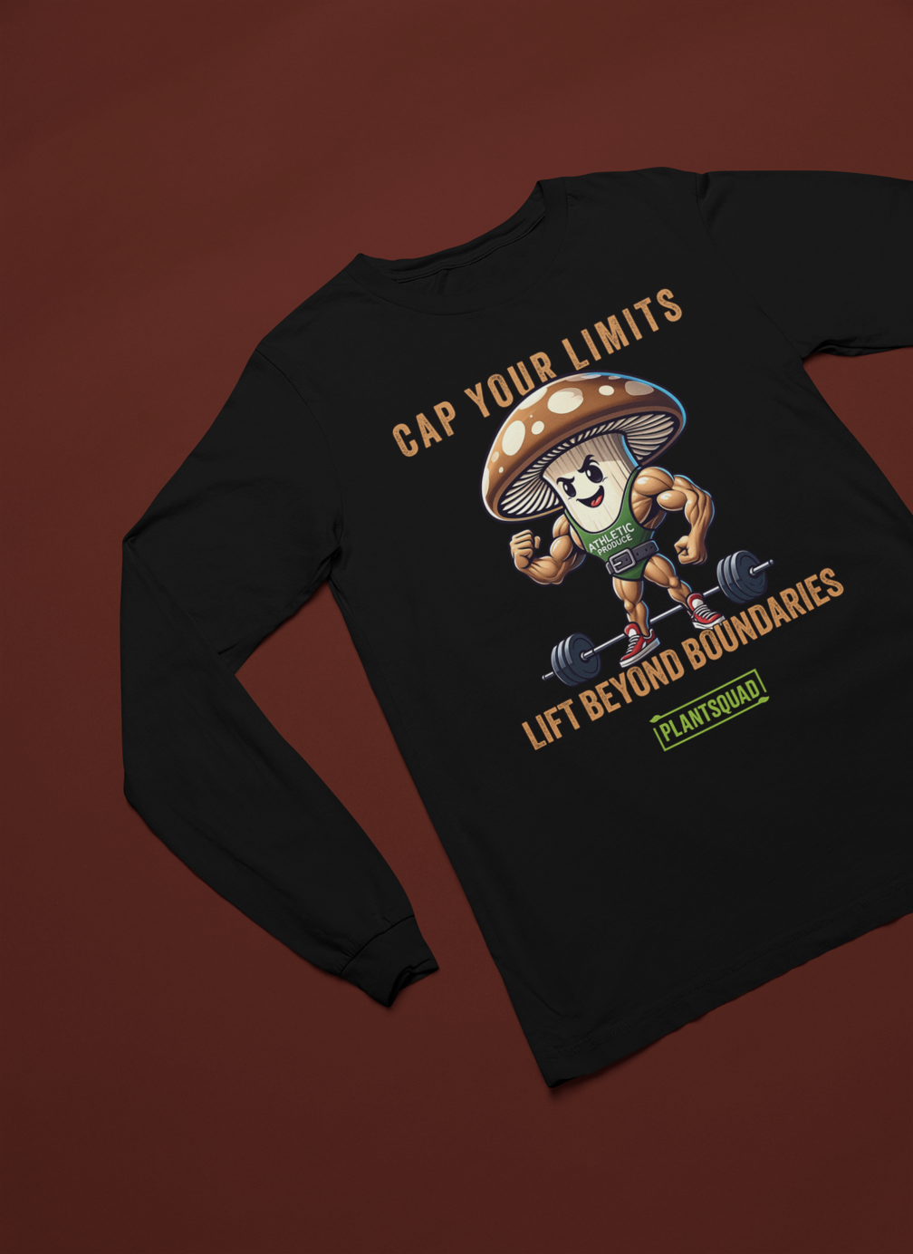 The Plantsquad Mushroom "Cap Your Limits Lift Beyond Boundaries" - Unisex Long Sleeve T-Shirt features an illustration of a muscular, weight-lifting mushroom wearing a headband, tank top, and shorts, lifting barbells. Text above reads "CAP YOUR LIMITS," and below the mushroom, "LIFT BEYOND BOUNDARIES" followed by "PLANTSQUAD" at the bottom.