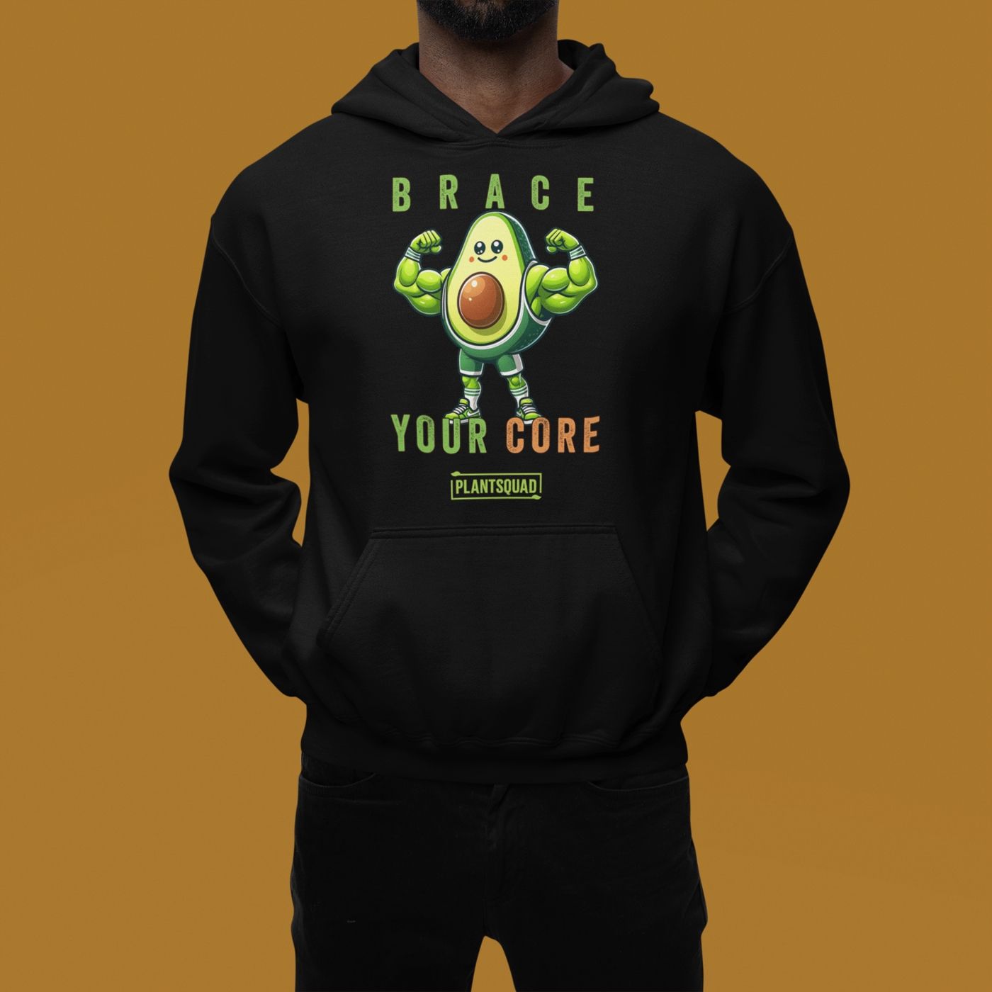 Plantsquad Avocado "Brace Your Core" - Unisex Hoodie featuring a muscular avocado cartoon flexing its arms. Text above the avocado reads "Brace," and below it says "Your Core" in green and orange letters. The bottom text reads "PLANT SQUAD" in a green box. Embrace the vegan lifestyle with this cozy fabric, perfect for weight lifting and more.