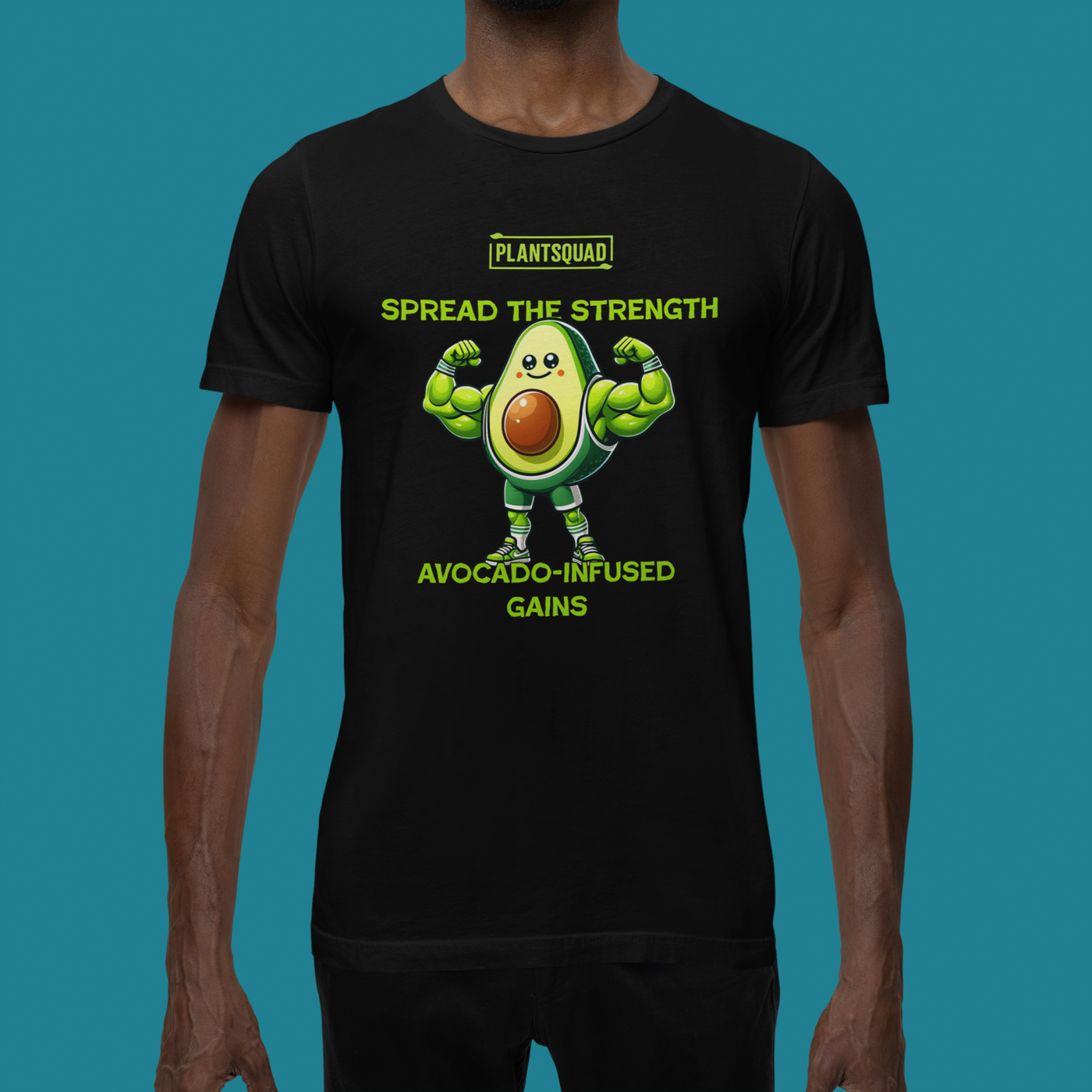 A black Plantsquad Avocado "Spread The Strength Avocado-Infused Gains" - Unisex T-Shirt featuring a muscular, cartoon avocado character with fists raised. Text above and below the character reads "PLANTSQUAD," "SPREAD THE STRENGTH," and "AVOCADO-INFUSED GAINS" in bright green lettering.