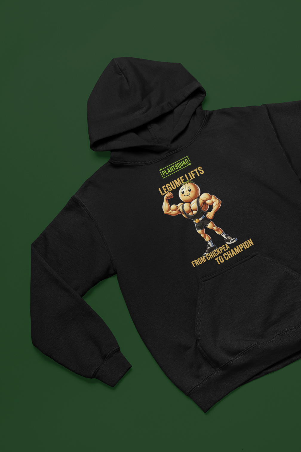 A black Plantsquad Chickpea "Legume Lifts" - Unisex Hoodie features a muscular chickpea cartoon character lifting a dumbbell. Above the character, text reads "Plantsquad" and "Legume Lifts." Below, it says "From Chickpea to Champion." The design is centered on the chest area of the hoodie, perfect for showing off your vegan lifestyle.