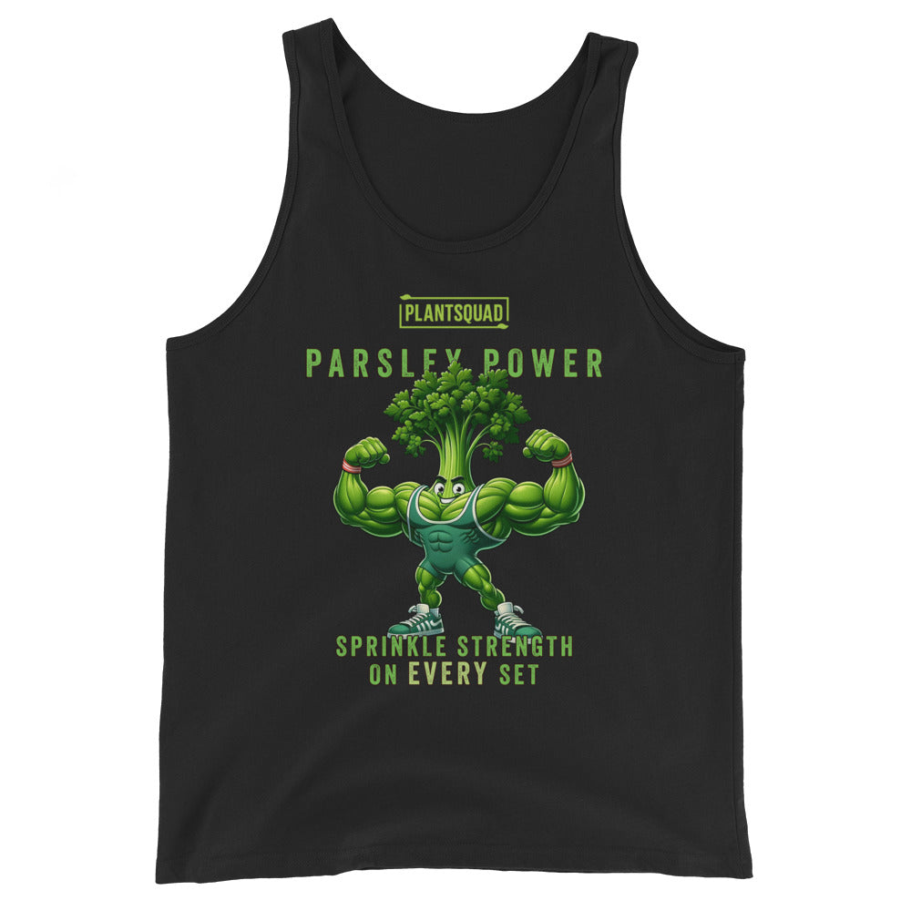 A black tank top features an illustration of a muscular anthropomorphic parsley plant flexing its biceps. Above the character, text reads "PLANTSQUAD PARSLEY POWER," and below it, the text says "SPRINKLE STRENGTH ON EVERY SET." Perfect for gym enthusiasts embracing a plant-based lifestyle, the Plantsquad Parsley "Parsley Power Sprinkle Strength On Every Set" - Unisex Tank Top is a must-have.