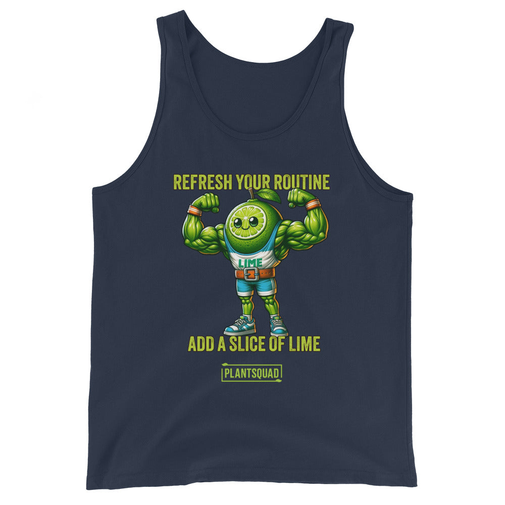 A Plantsquad Lime "Refresh Your Routine Add A Slice Of Lime" - Unisex Tank Top featuring an illustration of a muscular lime in an athletic outfit. The lime character is flexing its arms and smiling. Above the lime, text reads "REFRESH YOUR ROUTINE," and below, it says "ADD A SLICE OF LIME" with "PLANT SQUAD" at the bottom. Perfect for a vegan lifestyle!