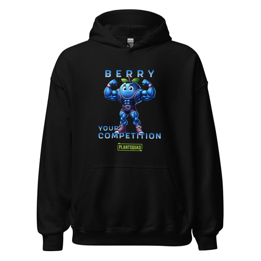 This Plantsquad Blueberry "Berry Your Competition" - Unisex Hoodie features a muscular blueberry cartoon flexing its arms. Above, the text reads "BERRY," and below, "YOUR COMPETITION" is written. A small green and yellow label with the word "PLANTSQUAD" is at the bottom, perfect for those embracing a plant-based lifestyle.