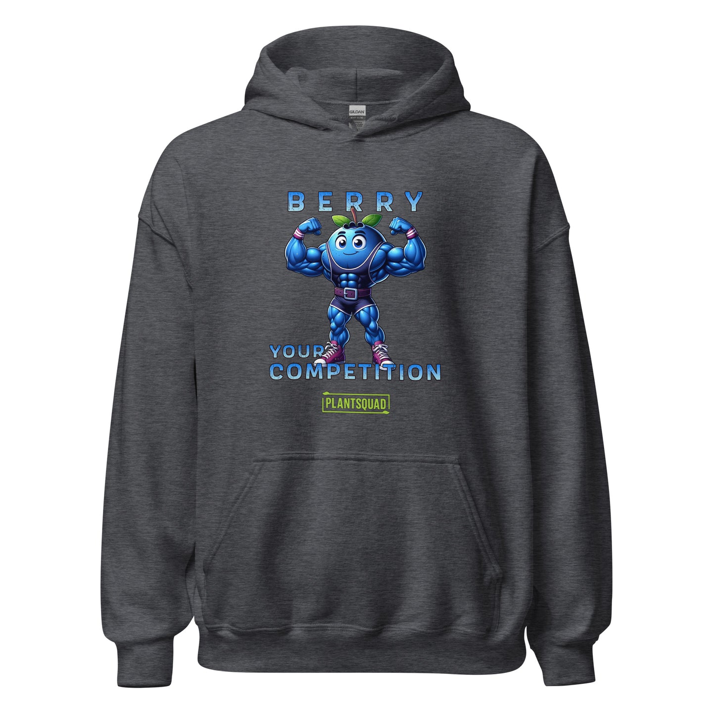 This Plantsquad Blueberry "Berry Your Competition" - Unisex Hoodie features a muscular blueberry cartoon flexing its arms. Above, the text reads "BERRY," and below, "YOUR COMPETITION" is written. A small green and yellow label with the word "PLANTSQUAD" is at the bottom, perfect for those embracing a plant-based lifestyle.