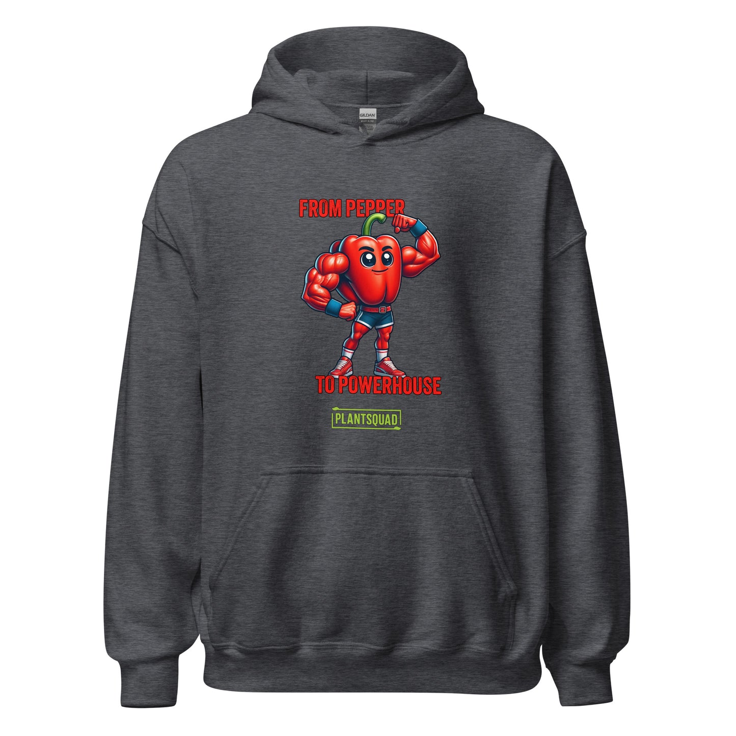 Plantsquad Capsicum "From Pepper To Powerhouse" - Unisex Hoodie featuring a cartoon image of a muscular red pepper wearing boxing gloves and shorts. The text above the character reads "FROM PEPPER TO POWERHOUSE" and below it, "PLANTSQUAD" is written on a green banner, celebrating the vegan lifestyle and plant-based power in weight lifting.