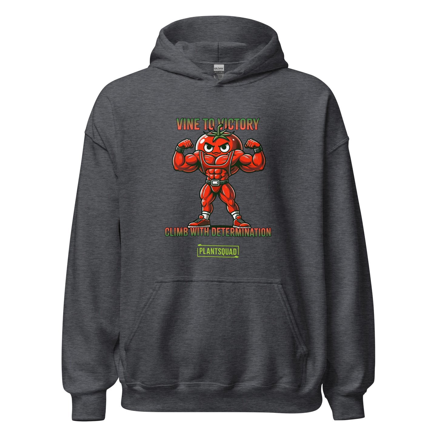 A Plantsquad Tomato "Vine To Victory Climb With Determination" - Unisex Hoodie featuring an illustration of a muscular, flexing tomato character with an angry expression. The text above reads "Vine to Victory" and below it says "Climb with Determination." A green box at the bottom contains the word "PLANTSQUAD," perfect for promoting a vegan lifestyle.