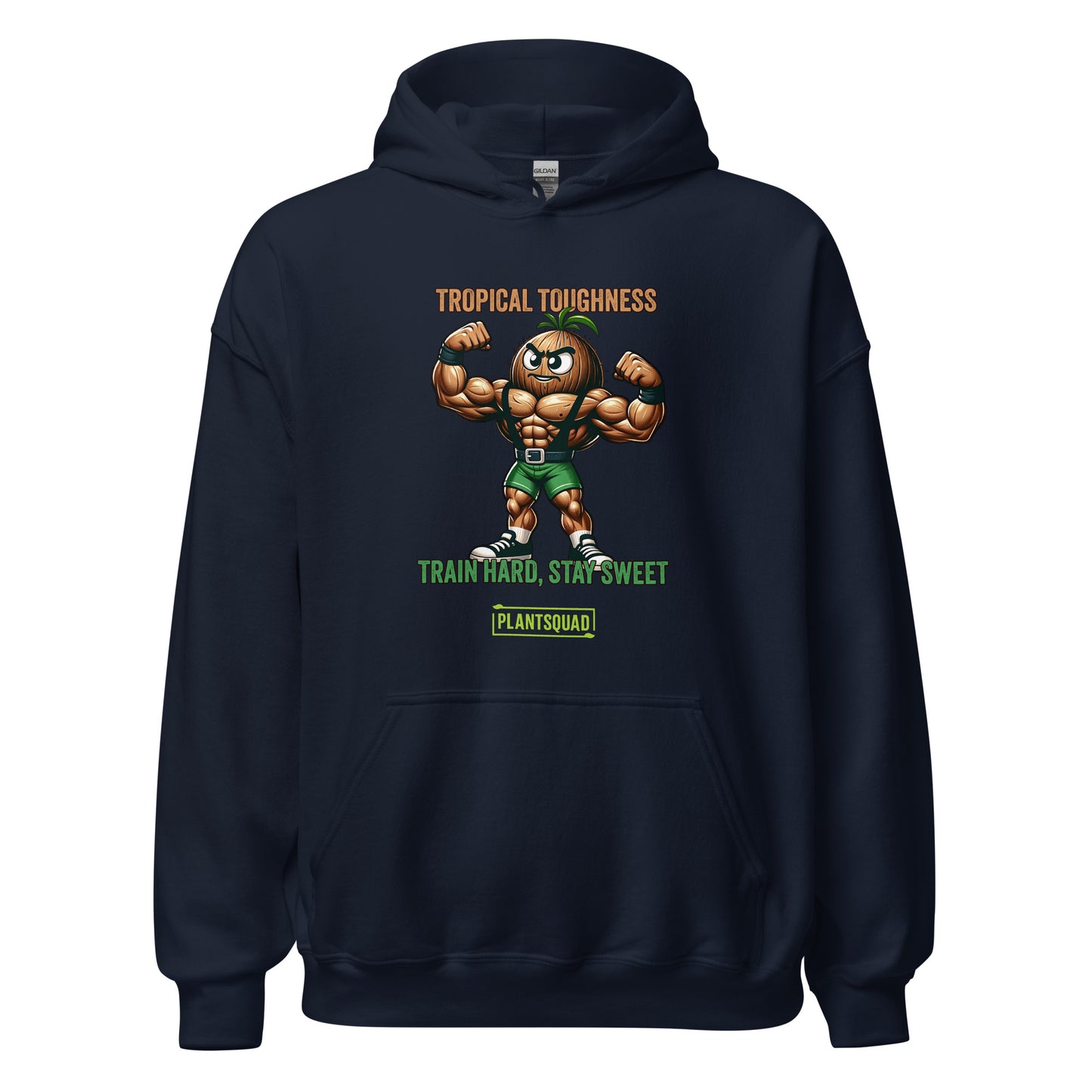 The Plantsquad Coconut "Tropical Toughness Train Hard Stay Sweet" - Unisex Hoodie features a muscular cartoon coconut flexing its biceps, wearing green shorts. Above the coconut, text reads "Tropical Toughness." Below it, text reads "Train Hard, Stay Sweet" with a green banner labeled "PlantSquad." Ideal for those embracing a vegan lifestyle.