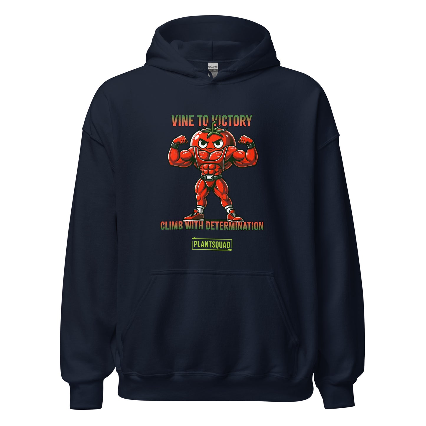 A Plantsquad Tomato "Vine To Victory Climb With Determination" - Unisex Hoodie featuring an illustration of a muscular, flexing tomato character with an angry expression. The text above reads "Vine to Victory" and below it says "Climb with Determination." A green box at the bottom contains the word "PLANTSQUAD," perfect for promoting a vegan lifestyle.