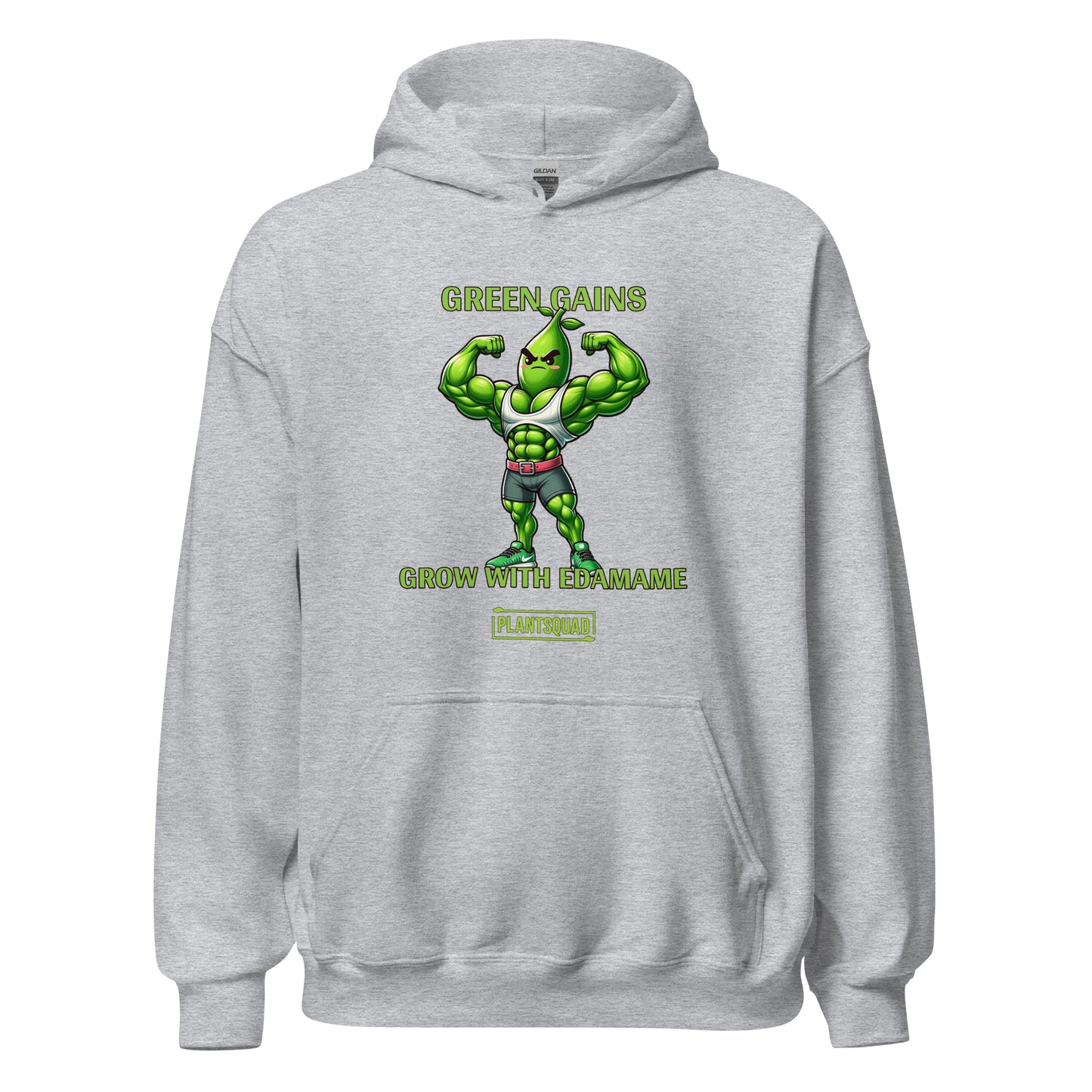 A Plantsquad Edamame "Green Gains Grow With Edamame" - Unisex Hoodie featuring a muscular, cartoon edamame bean character flexing its arms. The text above the character reads "GREEN GAINS," and below it reads "GROW WITH EDAMAME." Perfect for a Vegan lifestyle, the "PLANTSQUAD" logo is displayed at the bottom.