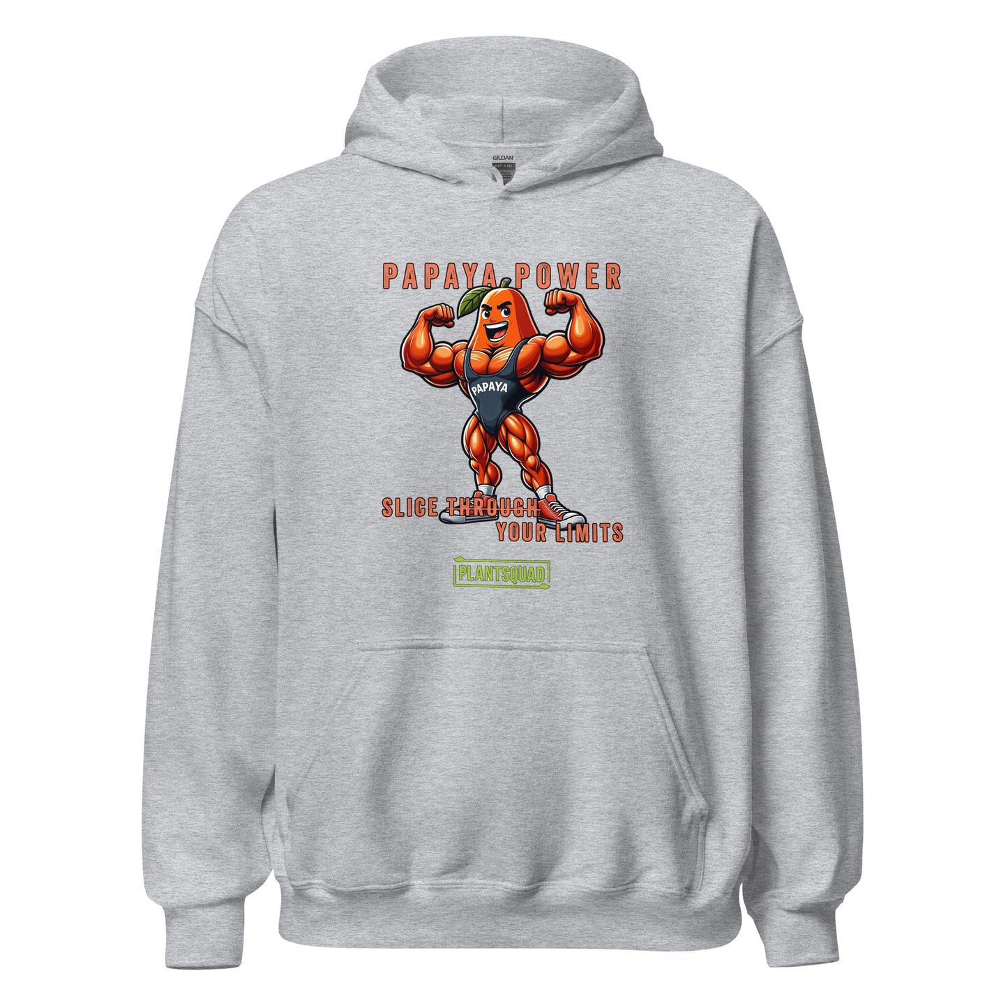 Plantsquad Payapa "Papaya Power Slice Through Your Limits" - Unisex Hoodie, displaying an illustrated muscular orange papaya character flexing, accompanied by the text "Papaya Power" at the top. Below the character, the text reads "Slice Through Your Limits." Perfect for your vegan lifestyle and weight lifting sessions, it features a green logo labeled "Plantsquad.