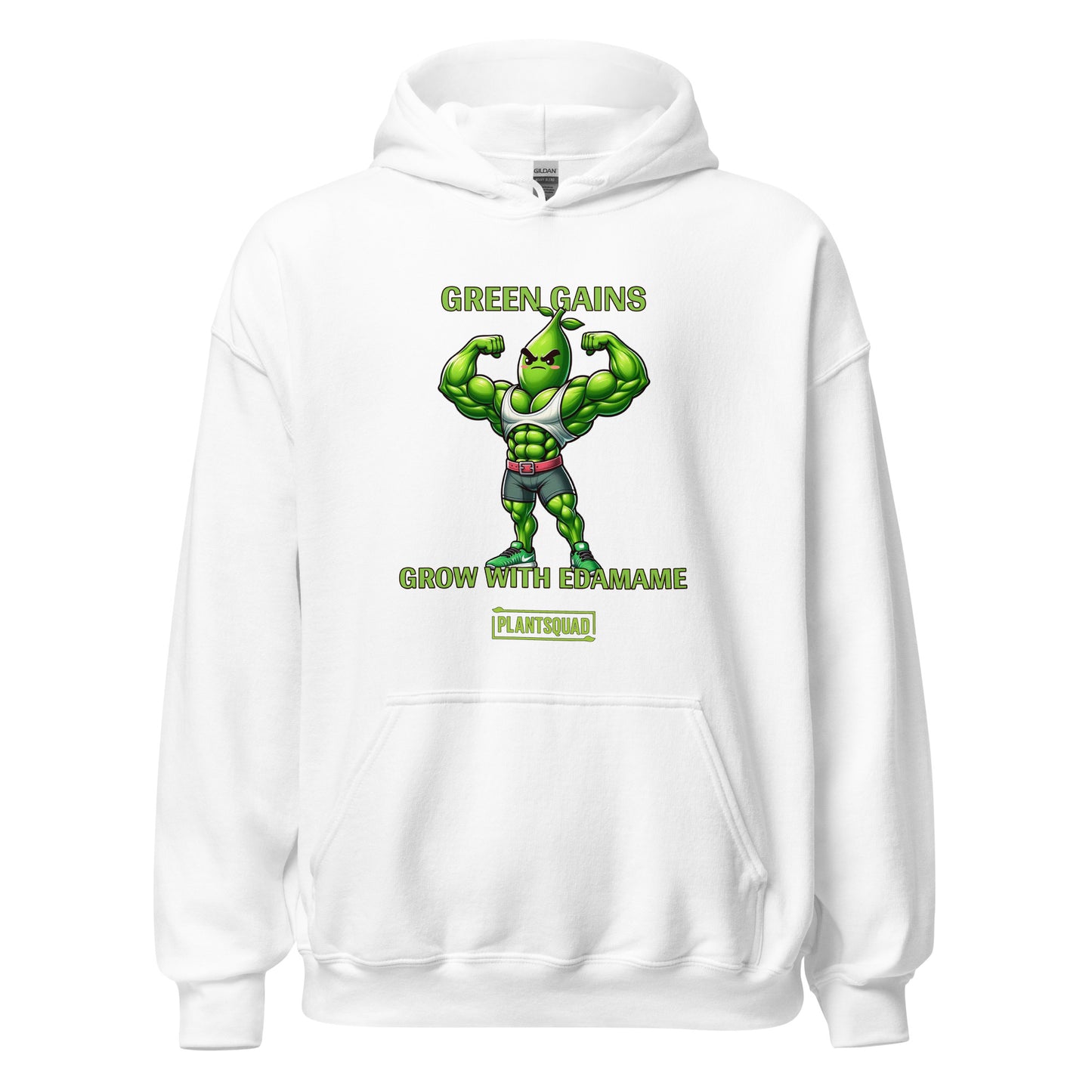 A Plantsquad Edamame "Green Gains Grow With Edamame" - Unisex Hoodie featuring a muscular, cartoon edamame bean character flexing its arms. The text above the character reads "GREEN GAINS," and below it reads "GROW WITH EDAMAME." Perfect for a Vegan lifestyle, the "PLANTSQUAD" logo is displayed at the bottom.