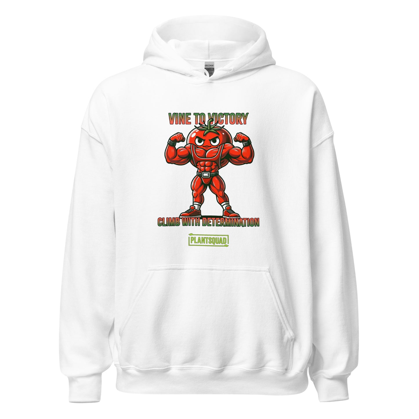 A Plantsquad Tomato "Vine To Victory Climb With Determination" - Unisex Hoodie featuring an illustration of a muscular, flexing tomato character with an angry expression. The text above reads "Vine to Victory" and below it says "Climb with Determination." A green box at the bottom contains the word "PLANTSQUAD," perfect for promoting a vegan lifestyle.