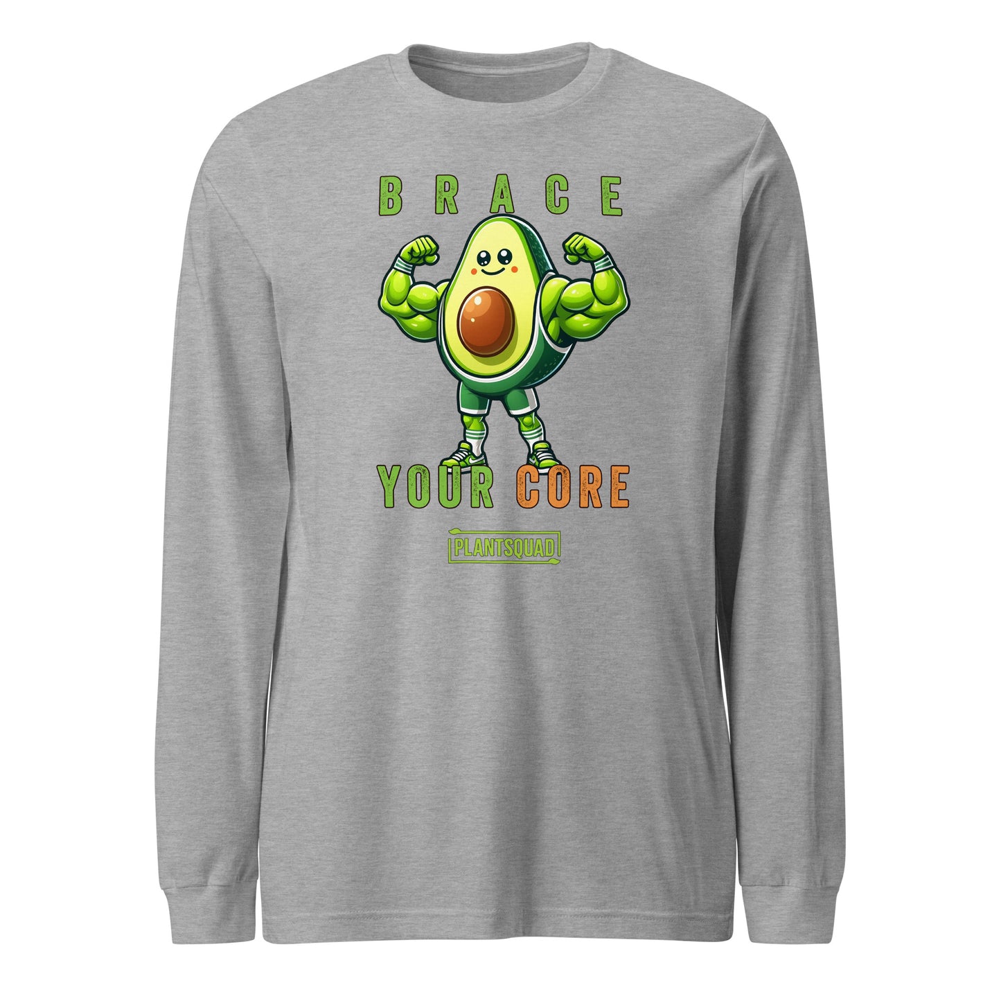 A Plantsquad Avocado "Brace Your Core" - Unisex Long Sleeve T-Shirt featuring a muscly avocado cartoon with arms and legs. The text above and below the avocado reads, "Brace Your Core - Plant Squad." Perfect for fitness enthusiasts, the design is vibrant with green and brown tones, emphasizing the avocado's core.