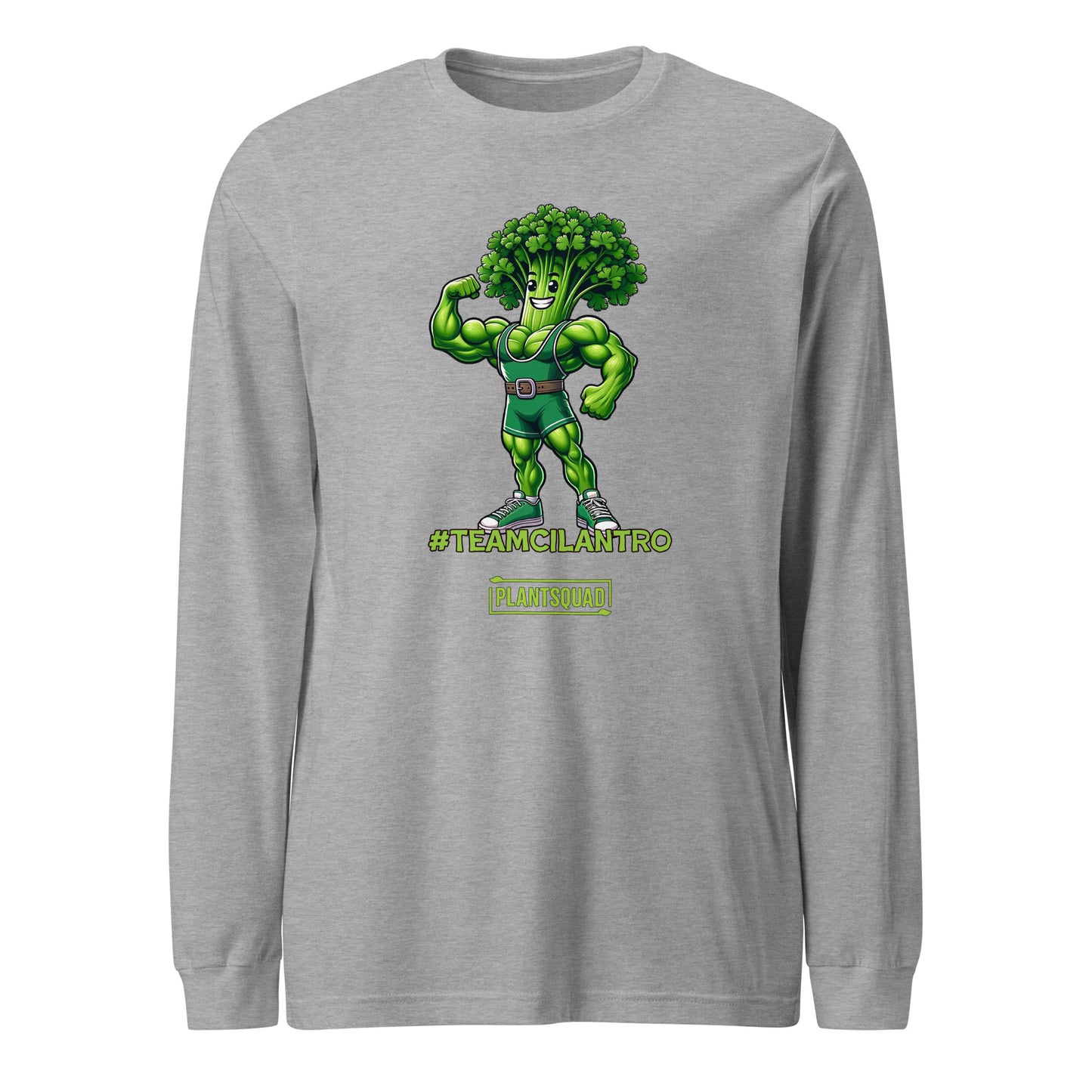 Here's the revised sentence:

A Plantsquad Cilantro "Team Cilantro" - Unisex Long Sleeve T-Shirt featuring an illustration of a muscular anthropomorphic broccoli character wearing a championship belt. Perfect for fitness enthusiasts, the text "#TEAMCILANTRO" is prominently displayed below the character, along with "PLANTSQUAD" in a green box beneath it.