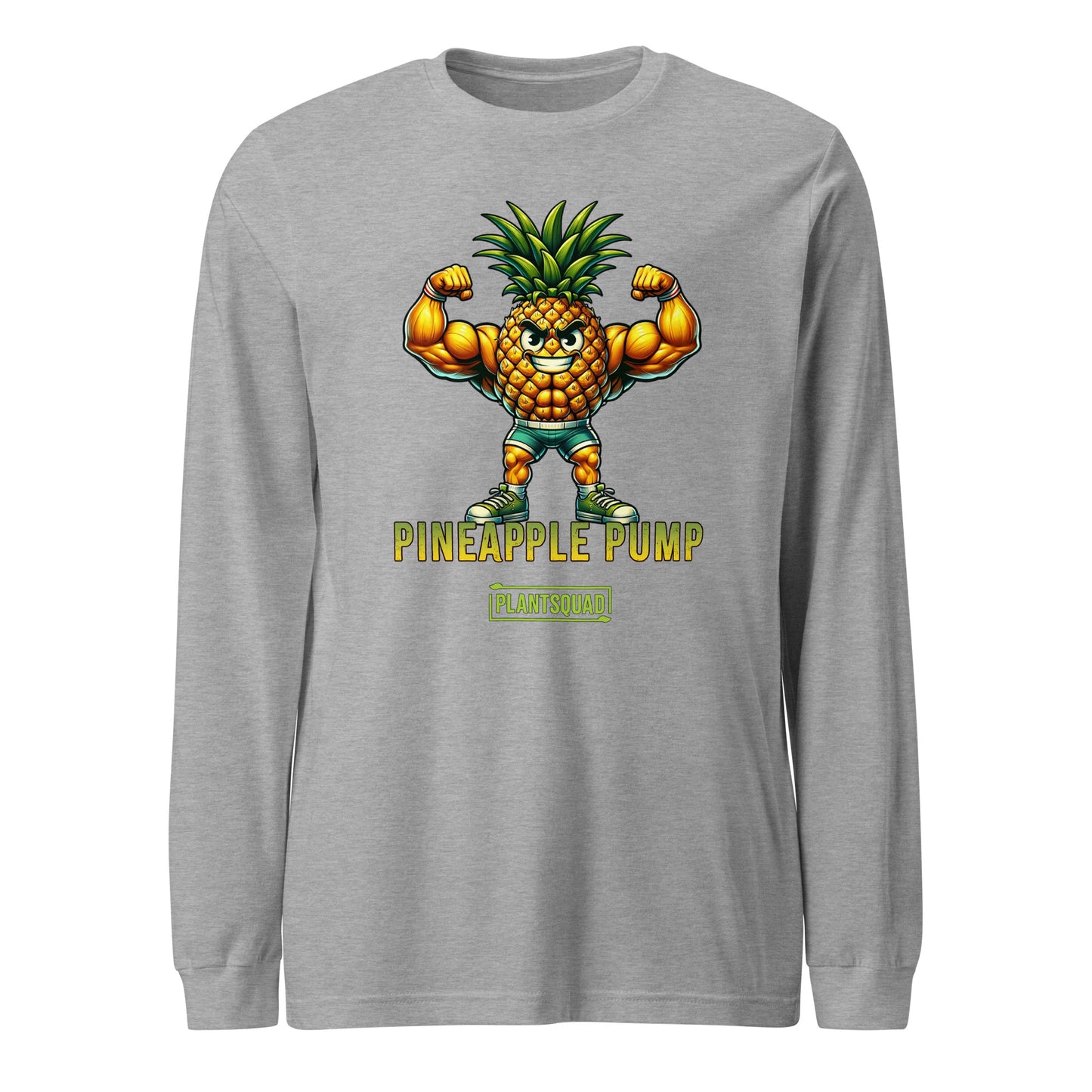 A **Plantsquad Pineapple "Pineapple Pump" - Unisex Long Sleeve T-Shirt** showcases a muscular anthropomorphic pineapple flexing its arm muscles. Below the pineapple, the text reads "Pineapple Pump" in bold yellow font, and underneath, "PLANTSQUAD" in a green box—perfect for fitness enthusiasts who embrace a vegan lifestyle.