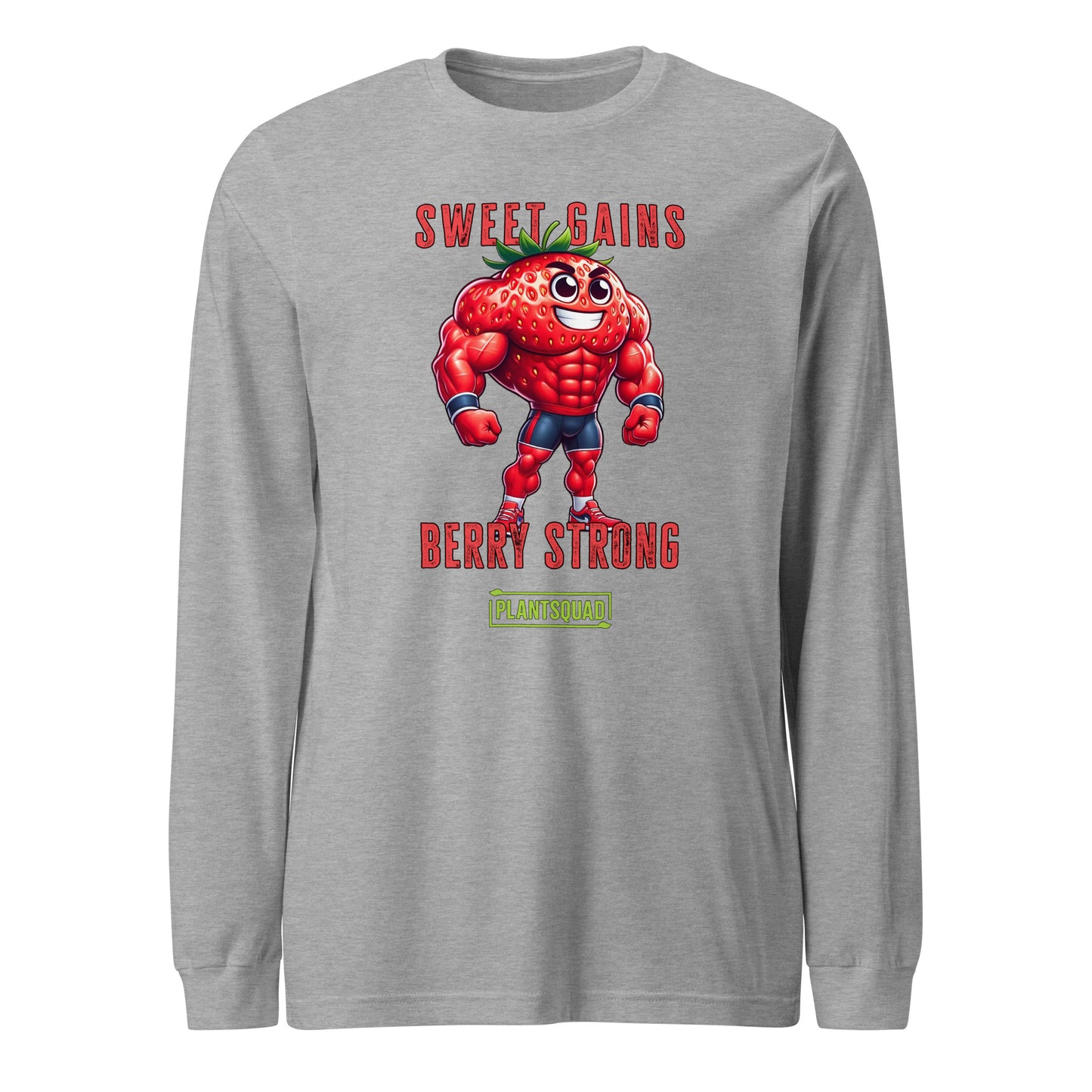 A Plantsquad Strawberry "Sweet Gains Berry Strong" - Unisex Long Sleeve T-Shirt features a muscular, anthropomorphic strawberry flexing its arms. Above and below the strawberry, the text reads "Sweet Gains Berry Strong." Perfect for fitness enthusiasts embracing a vegan lifestyle, the word "PLANTSQUAD" appears in a green box at the bottom of the design.