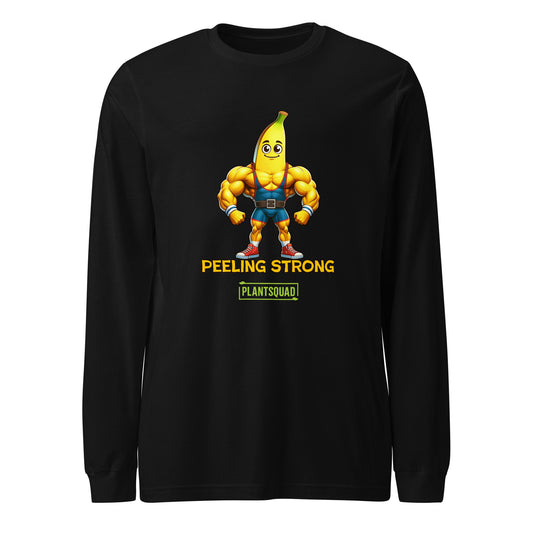 A Plantsquad Banana "Peeling Strong" - Unisex Long Sleeve T-Shirt featuring a muscly banana cartoon with a smiling face and flexing arms. Below the banana, the text reads "PEELING STRONG" and "PLANTSQUAD," perfect for fitness enthusiasts embracing a vegan lifestyle.