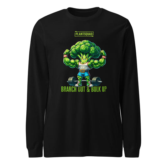 Plantsquad Broccoli "Branch Out & Bulk Up" - Unisex Long Sleeve T-Shirt: A black long-sleeve shirt featuring a muscly broccoli cartoon lifting a barbell. Above the character, it says "PLANTSQUAD," and below, it says "BRANCH OUT & BULK UP!" in green and yellow text—a must-have for fitness enthusiasts embracing a plant-based lifestyle.