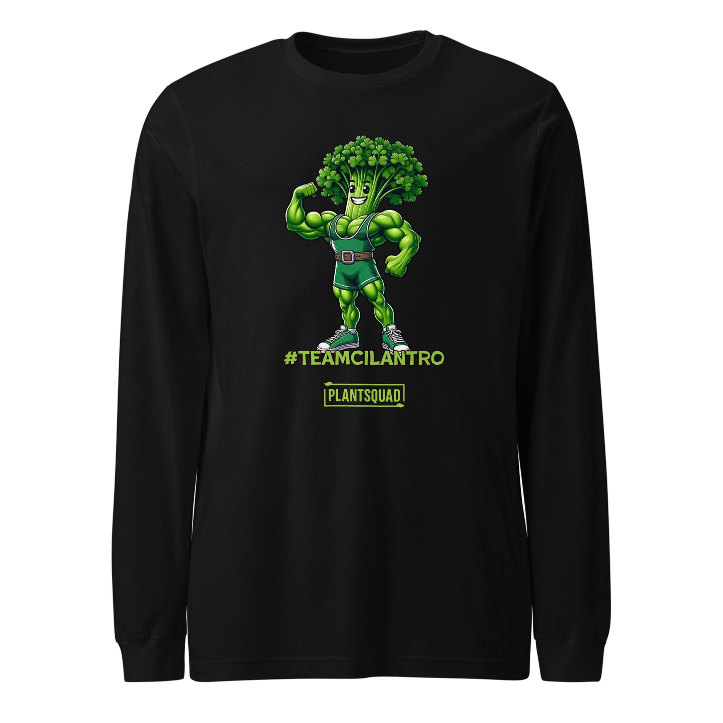 Here's the revised sentence:

A Plantsquad Cilantro "Team Cilantro" - Unisex Long Sleeve T-Shirt featuring an illustration of a muscular anthropomorphic broccoli character wearing a championship belt. Perfect for fitness enthusiasts, the text "#TEAMCILANTRO" is prominently displayed below the character, along with "PLANTSQUAD" in a green box beneath it.