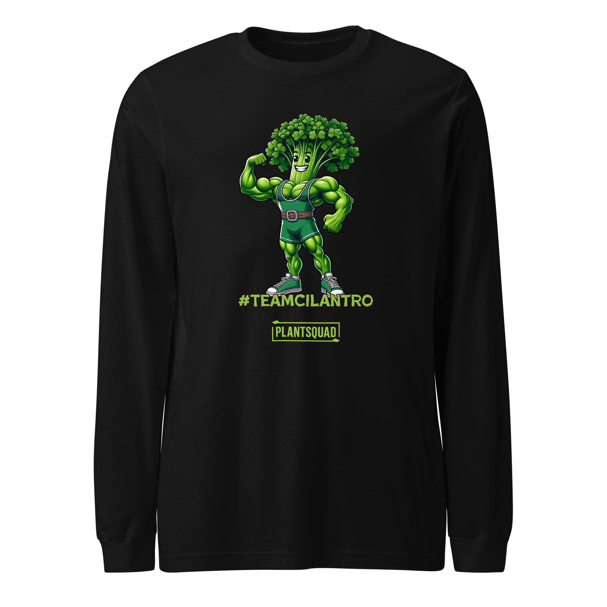 Here's the revised sentence:

A Plantsquad Cilantro "Team Cilantro" - Unisex Long Sleeve T-Shirt featuring an illustration of a muscular anthropomorphic broccoli character wearing a championship belt. Perfect for fitness enthusiasts, the text "#TEAMCILANTRO" is prominently displayed below the character, along with "PLANTSQUAD" in a green box beneath it.