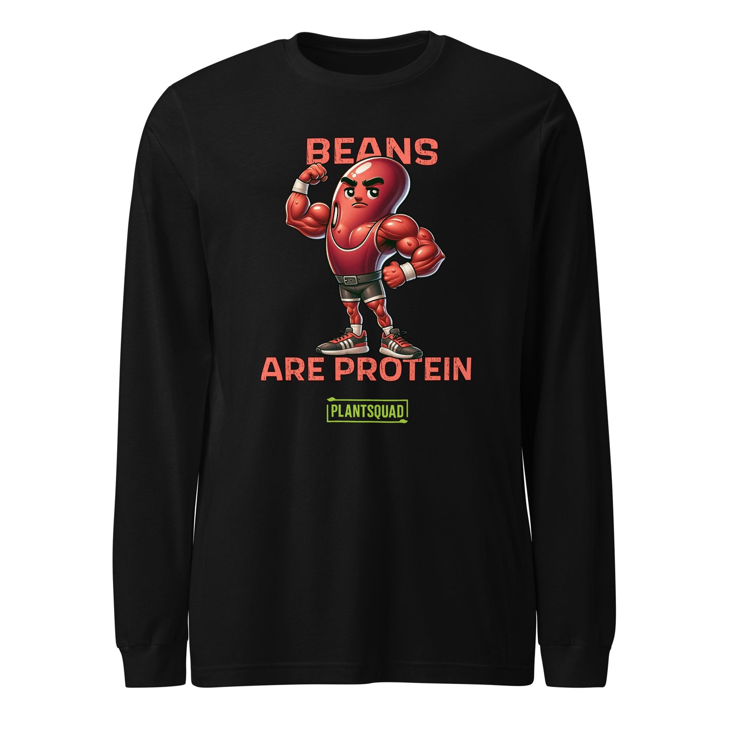 A Plantsquad Kidney Bean "Beans Are Protein" - Unisex Long Sleeve T-Shirt with a graphic showing a muscular animated bean flexing its arm. The text above the bean reads "BEANS" and below it reads "ARE PROTEIN." At the bottom, there is a green and yellow banner with the word "PLANTSQUAD." Perfect for fitness enthusiasts embracing a vegan lifestyle.