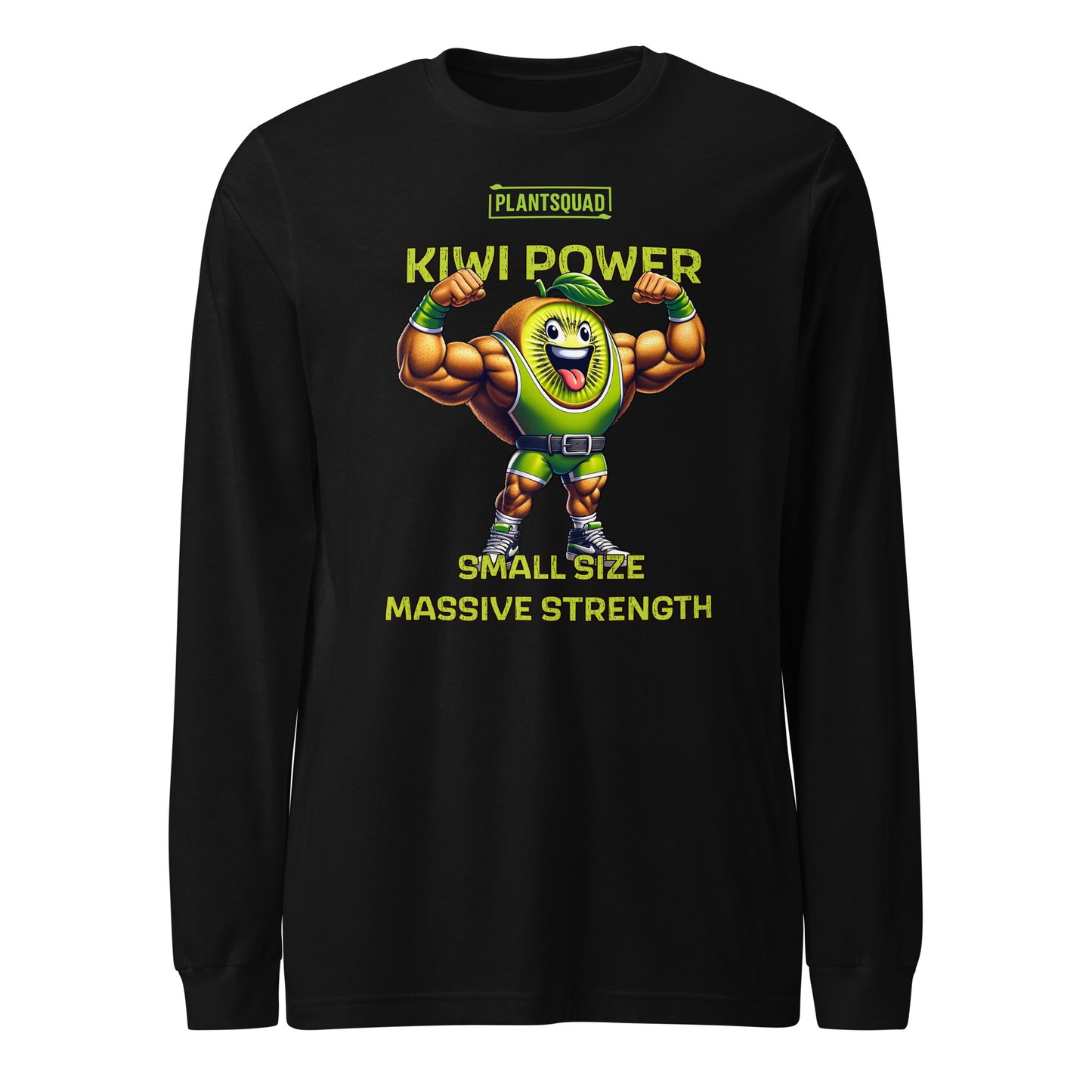 Black long-sleeve shirt featuring a muscly kiwi cartoon flexing its muscles. Above the character, the text reads "PLANTSQUAD," and below, it says "KIWI POWER." Further down, the text reads "SMALL SIZE MASSIVE STRENGTH" in bold yellow letters—a perfect fit for fitness enthusiasts embracing a vegan lifestyle. Introducing the Plantsquad Kiwi "Kiwi Power Small Size Massive Strength" - Unisex Long Sleeve T-Shirt.