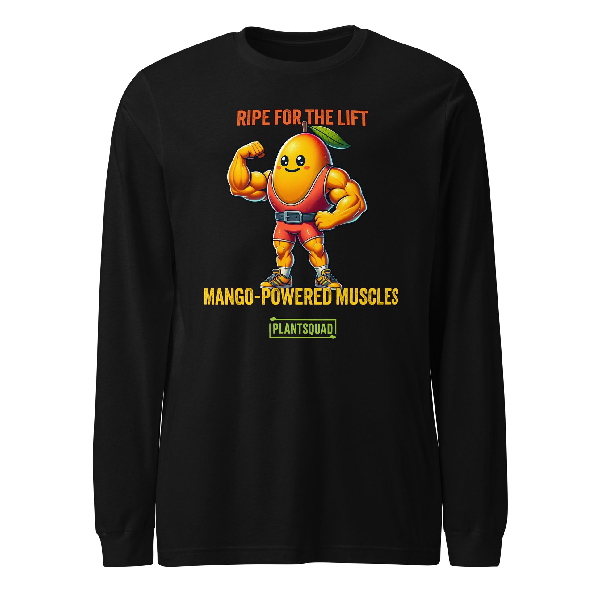 Plantsquad Mango "Ripe For The Lift Mango-Powered Muscles" - Unisex Long Sleeve T-Shirt showcasing a muscly mango cartoon flexing its arms. Above the mango, text reads "RIPE FOR THE LIFT," and below it, "MANGO-POWERED MUSCLES." At the bottom is the word "PLANTSQUAD" in a green rectangular box, perfect for promoting a plant-based lifestyle and vegan fitness.