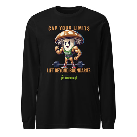 The Plantsquad Mushroom "Cap Your Limits Lift Beyond Boundaries" - Unisex Long Sleeve T-Shirt features an illustration of a muscular, weight-lifting mushroom wearing a headband, tank top, and shorts, lifting barbells. Text above reads "CAP YOUR LIMITS," and below the mushroom, "LIFT BEYOND BOUNDARIES" followed by "PLANTSQUAD" at the bottom.