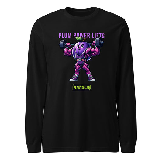 A black long-sleeve shirt featuring a weight-lifting plum cartoon, showcasing a muscular plum lifting barbells. Above the plum, the text reads "PLUM POWER LIFTS" in purple, and below it, the text reads "PLANTSQUAD" in green and yellow—a perfect pick for fitness enthusiasts embracing a vegan lifestyle. This is the Plantsquad Plum "Plum Power Lifts" - Unisex Long Sleeve T-Shirt.