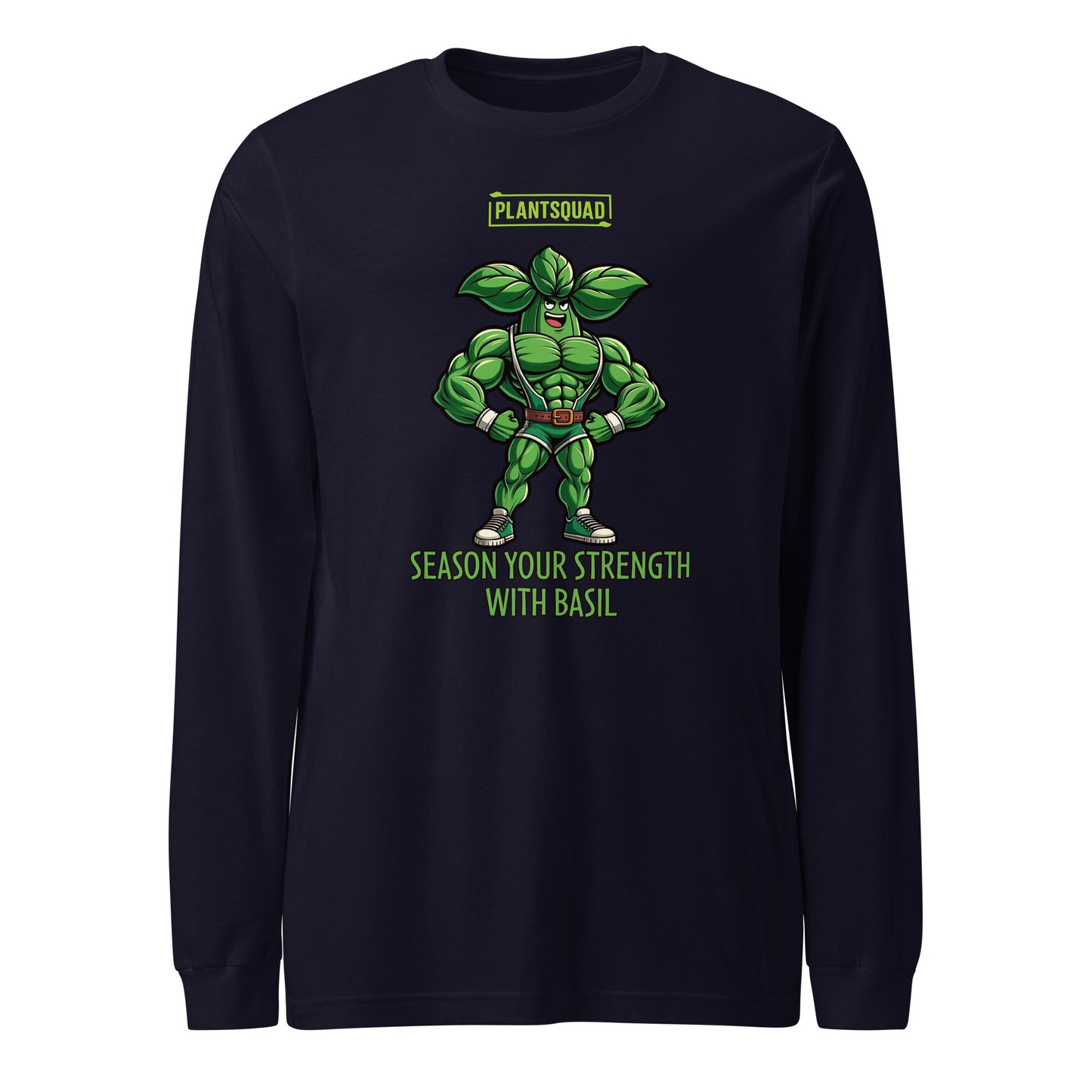 Black long-sleeve shirt with a graphic of a muscly basil cartoon in a green costume. Above the character, "PLANTSQUAD" is proudly displayed, and below, "SEASON YOUR STRENGTH WITH BASIL" appears in vibrant green letters. Perfect for fitness enthusiasts embracing a vegan lifestyle! Introducing the Plantsquad Basil "Season Your Strength With Basil" - Unisex Long Sleeve T-Shirt.