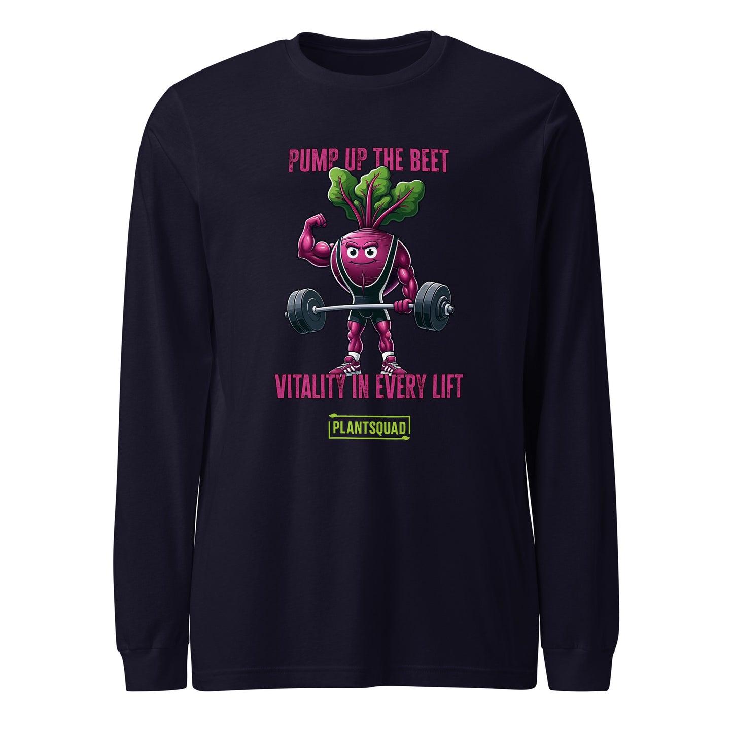 Black long-sleeve shirt featuring a weight-lifting beetroot cartoon with the text "Pump Up the Beet" above and "Vitality in Every Lift" below. The bottom includes the text "Plantsquad" within a green rectangle, perfect for those embracing a plant-based lifestyle or vegan fitness apparel. Introducing: **Plantsquad Beetroot "Pump Up The Beet Vitality In Every Lift" - Unisex Long Sleeve T-Shirt**.