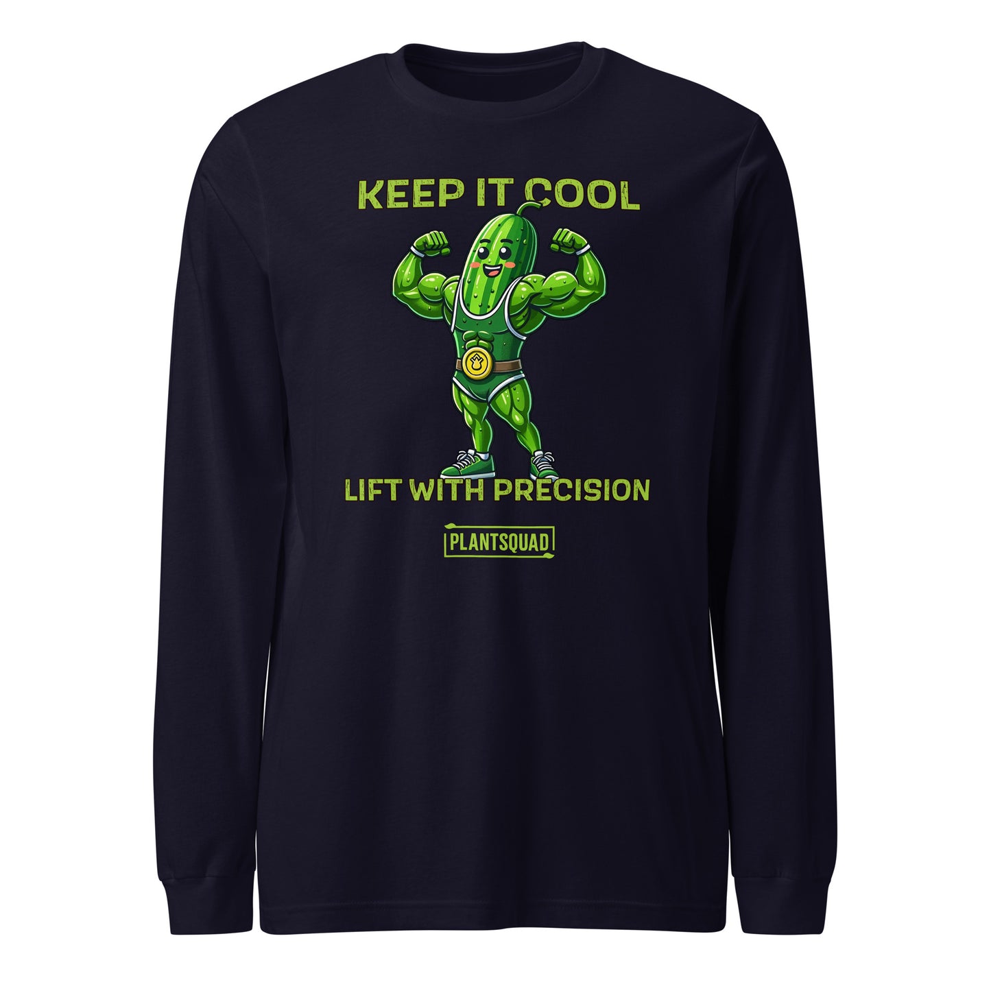 A Plantsquad Cucumber "Keep It Cool Lift With Precision" - Unisex Long Sleeve T-Shirt featuring a cartoon pickle character flexing muscular arms, wearing a green superhero-like costume. Above the pickle, text reads "KEEP IT COOL," and below, it says "LIFT WITH PRECISION." Ideal for those into vegan fitness and proudly part of the "PLANTSQUAD.