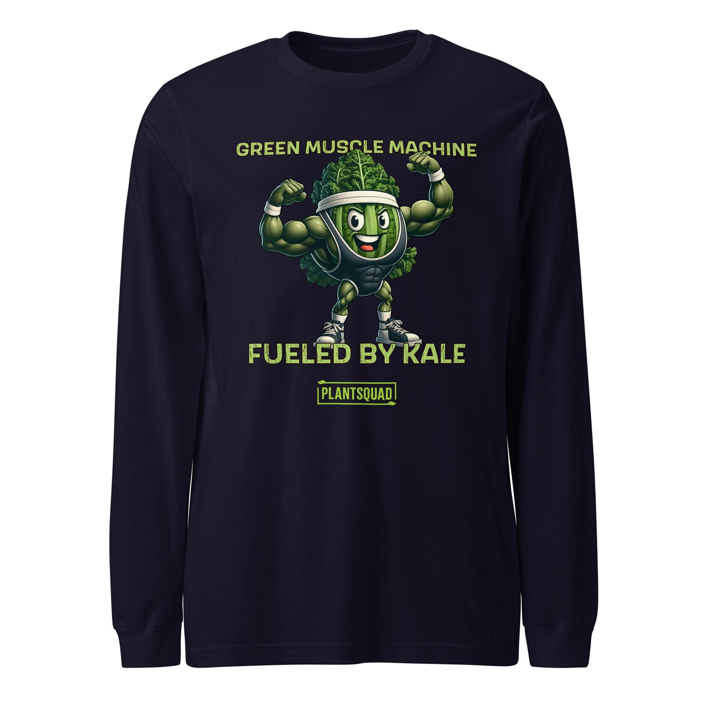 Plantsquad Kale "Green Muscle Machine Fueled By Kale" - Unisex Long Sleeve T-Shirt featuring a muscular cartoon kale character flexing its arms. Above the character, text reads, "GREEN MUSCLE MACHINE," and below it, "FUELED BY KALE." Perfect for fitness enthusiasts embracing a vegan lifestyle! The bottom of the design includes "PLANTSQUAD" inside a rectangular box.