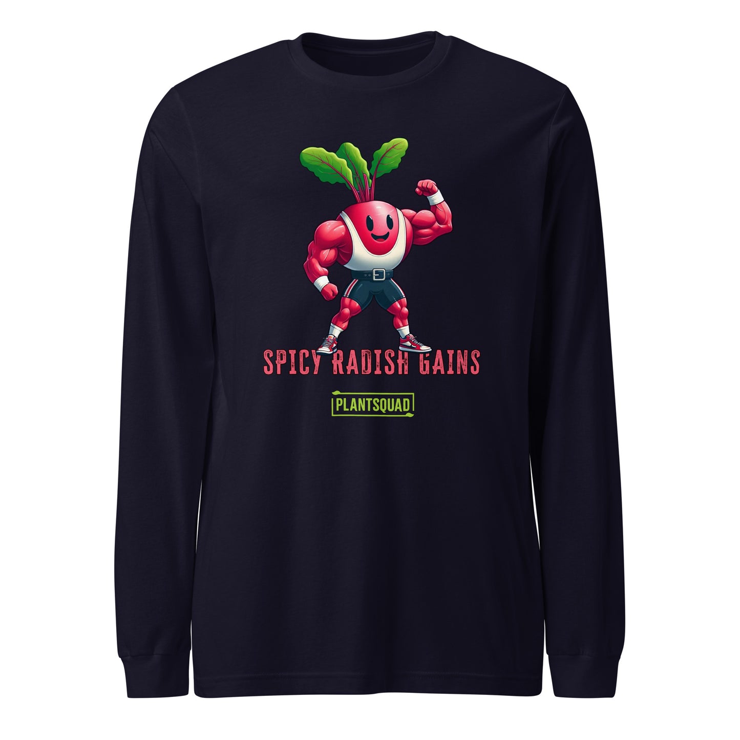 Plantsquad Radish "Spicy Radish Gains" - Unisex Long Sleeve T-Shirt featuring a cartoon image of a muscular, flexing radish in blue shorts and a white belt. Text below the image reads "SPICY RADISH GAINS" in red, with "PLANTSQUAD" in green beneath it. Perfect for fitness enthusiasts embracing a vegan lifestyle.