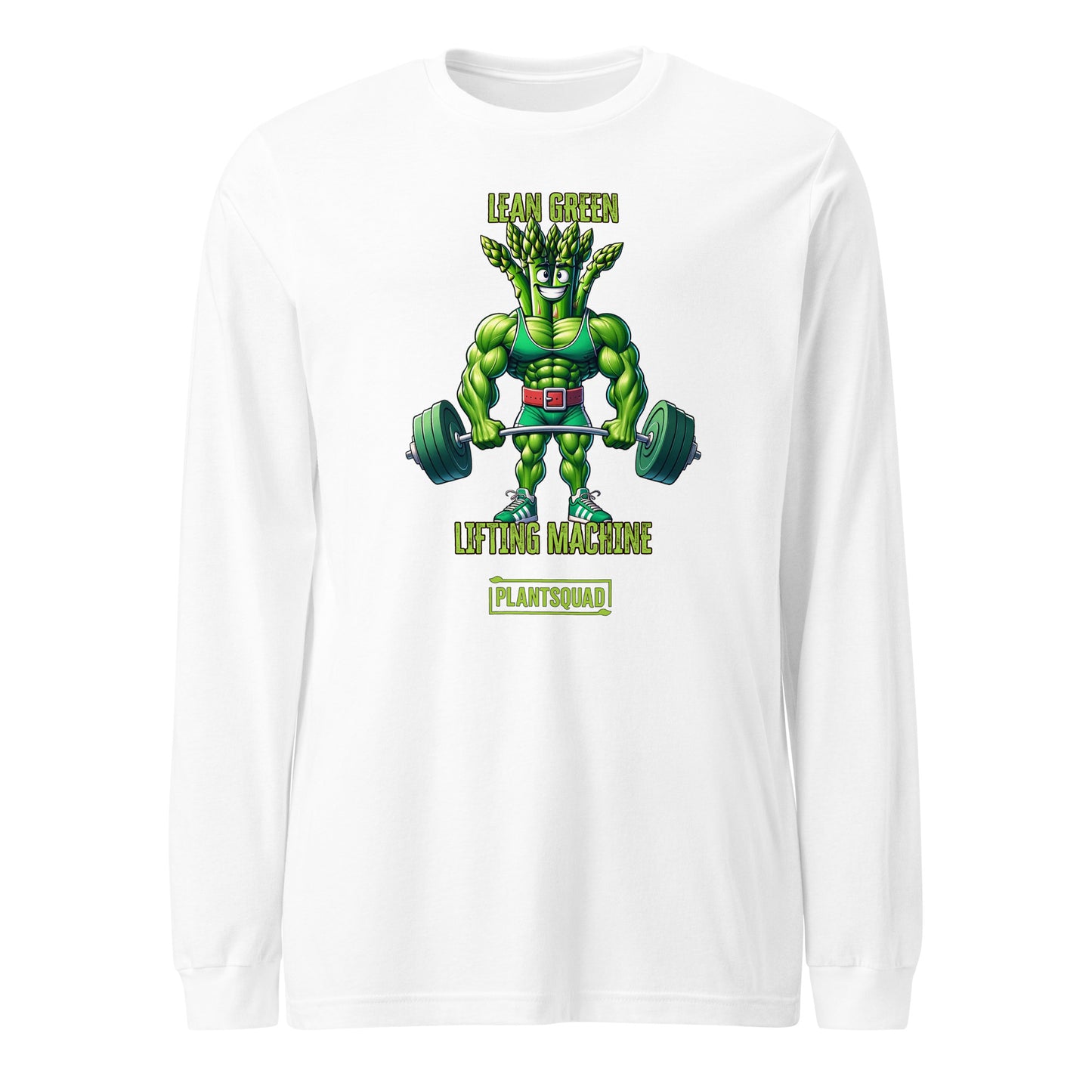 A Plantsquad Asparagus "Lean Green Lifting Machine" - Unisex Long Sleeve T-Shirt featuring an illustration of a muscular, anthropomorphic plant lifting dumbbells. The text above reads, "Lean Green Lifting Machine," and below, "Plantsquad," both in green lettering—a perfect fit for those embracing a plant-based lifestyle or vegan fitness.