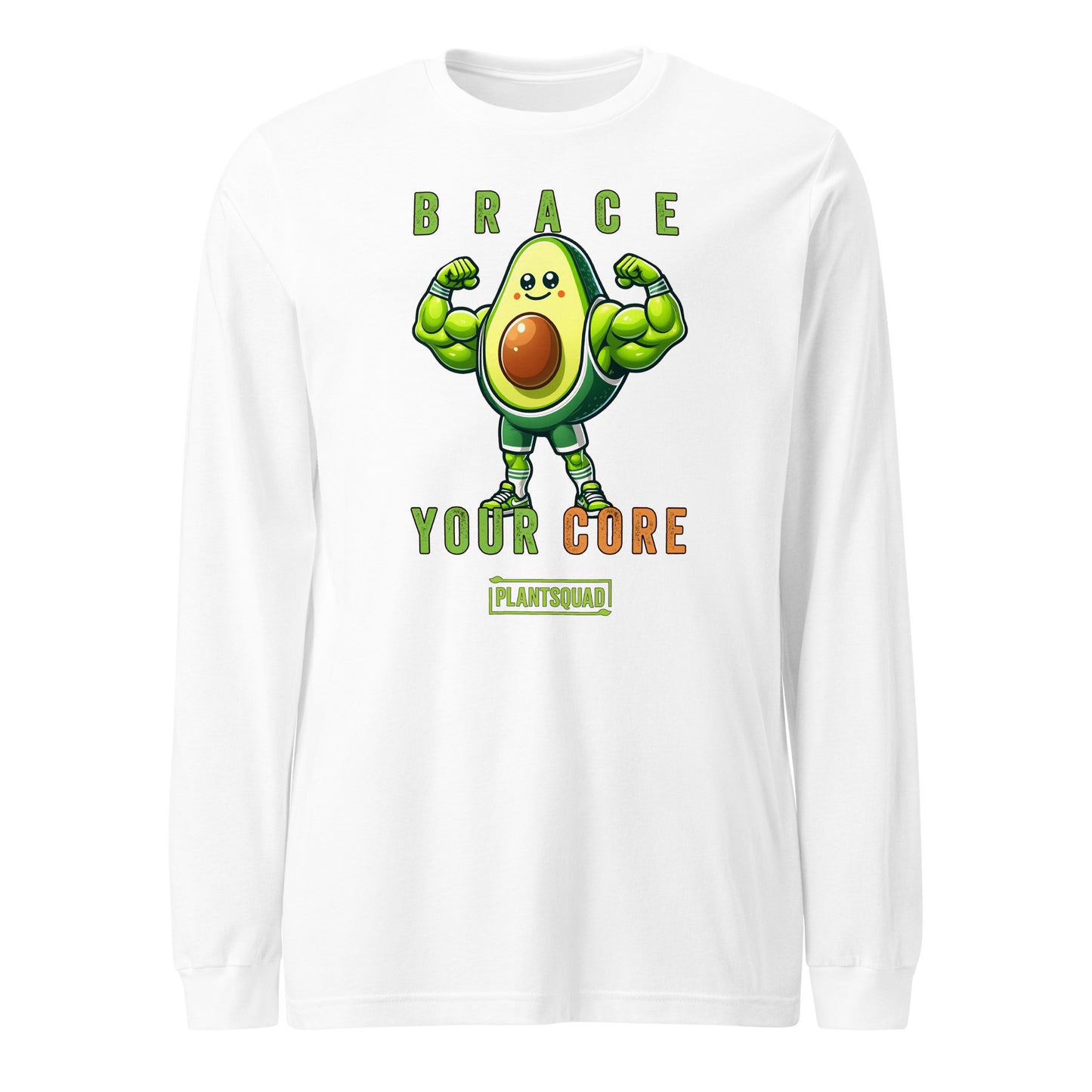 A Plantsquad Avocado "Brace Your Core" - Unisex Long Sleeve T-Shirt featuring a muscly avocado cartoon with arms and legs. The text above and below the avocado reads, "Brace Your Core - Plant Squad." Perfect for fitness enthusiasts, the design is vibrant with green and brown tones, emphasizing the avocado's core.