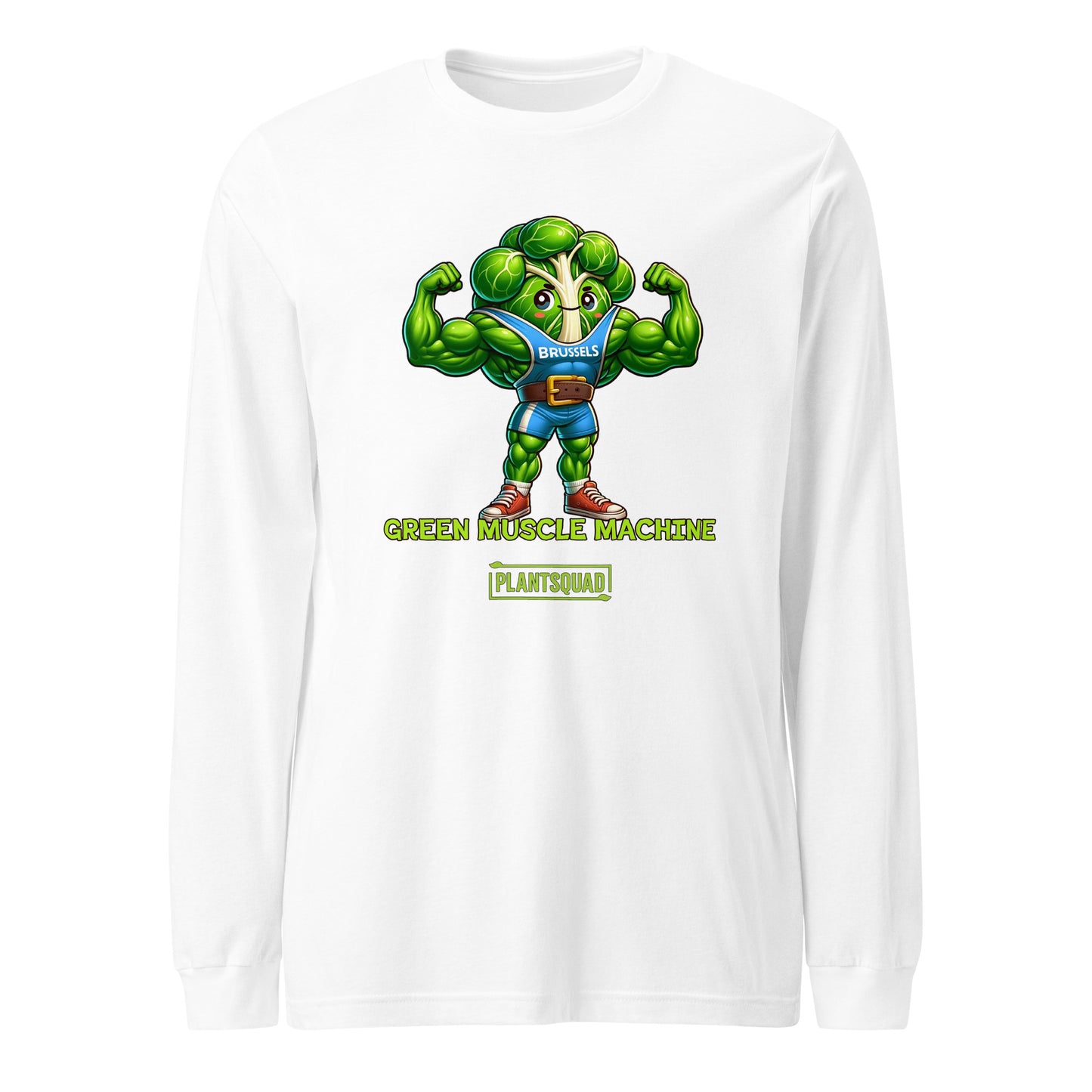 A Plantsquad Brussel Sprout "Green Muscle Machine" - Unisex Long Sleeve T-Shirt featuring a muscly Brussels sprout cartoon flexing its biceps. It wears a blue tank top labeled "BRUSSELS" and has text below that reads, "GREEN MUSCLE MACHINE" and "PLANTSQUAD." The design is vibrant and playful, making it perfect for those embracing a plant-based lifestyle.