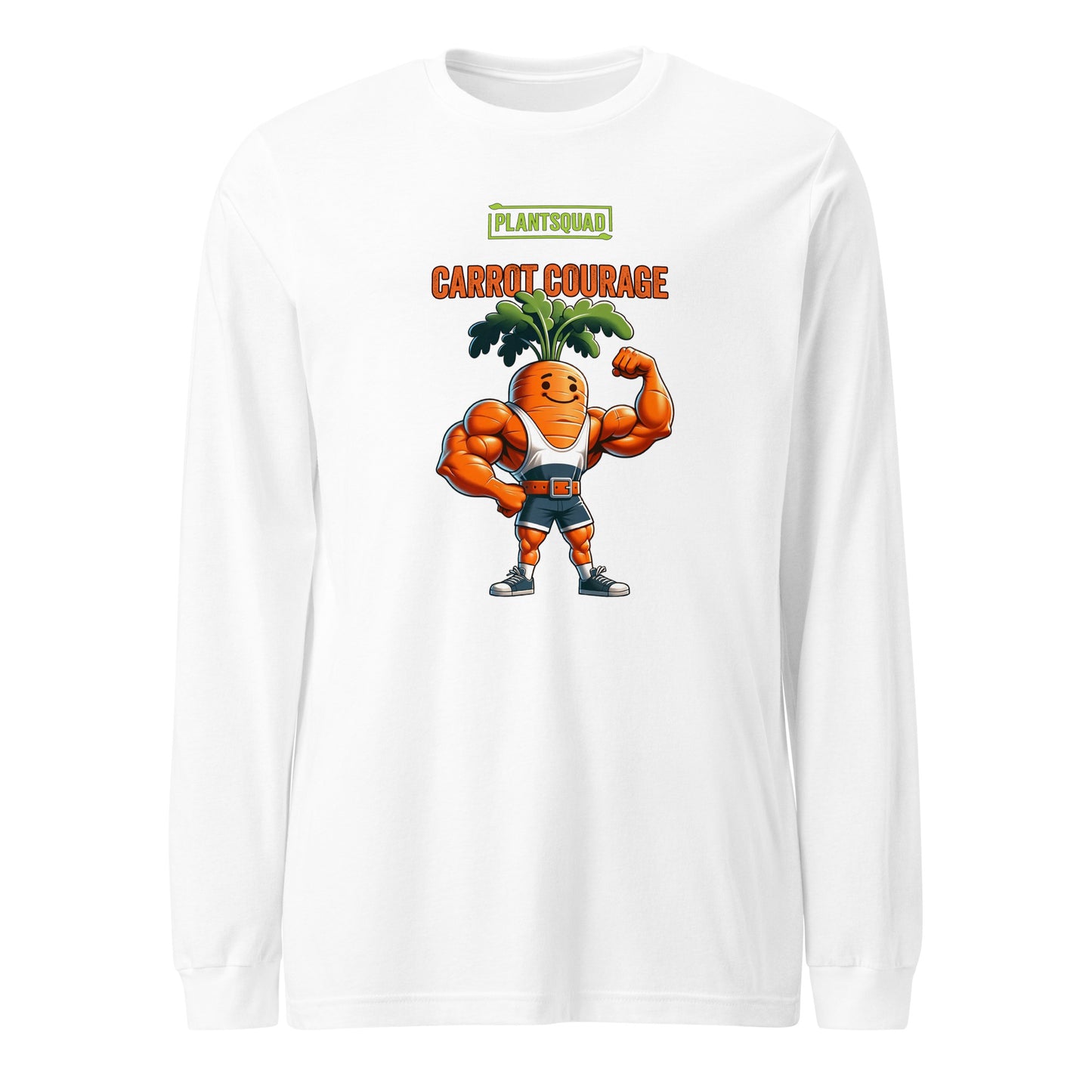 A Plantsquad Carrot "Carrot Courage" - Unisex Long Sleeve T-Shirt featuring a muscular cartoon carrot character flexing its arm muscles. The character has green leafy hair and is wearing orange and white sneakers. Perfect for fitness enthusiasts embracing a vegan lifestyle, the text above reads "PLANT SQUAD" and "CARROT COURAGE.