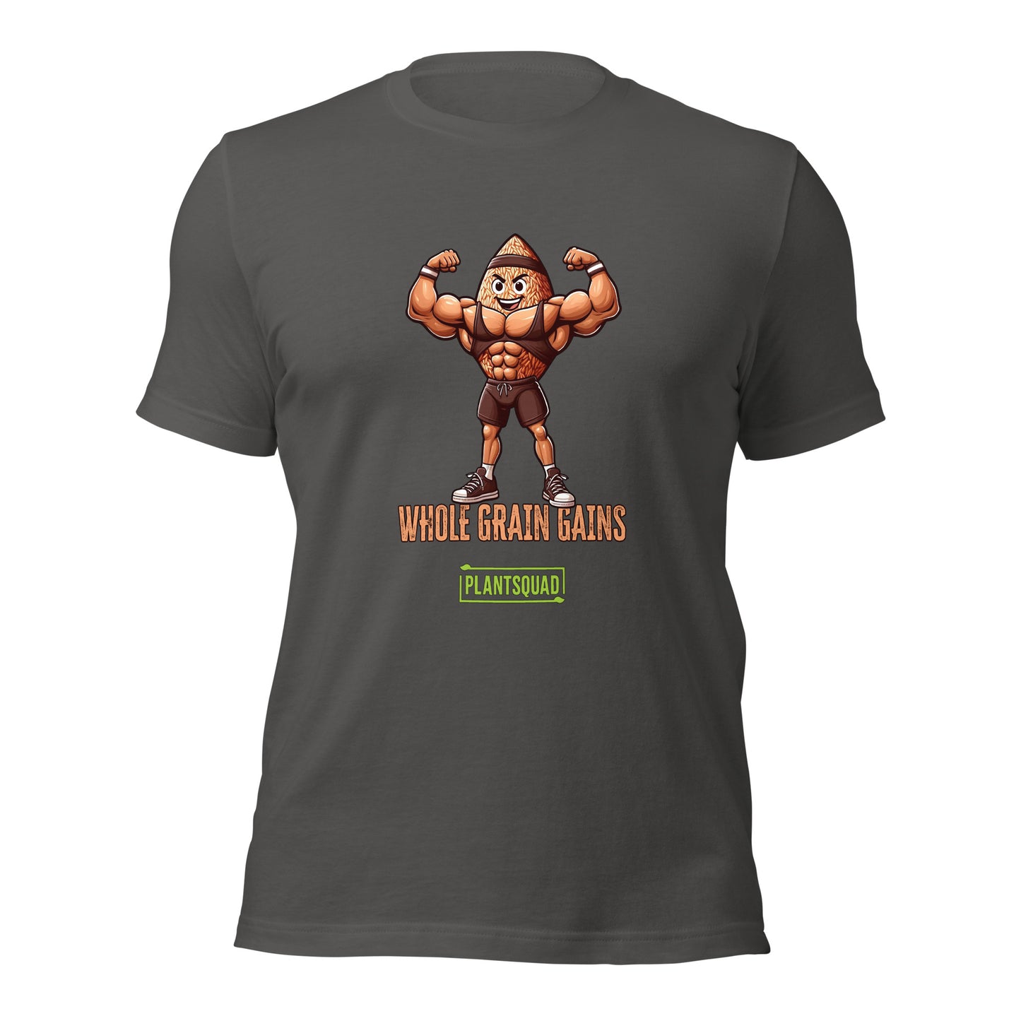 A Plantsquad Brown Rice "Whole Grain Gains" - Unisex T-Shirt featuring an illustration of an anthropomorphic, muscular grain character flexing its biceps. The text "WHOLE GRAIN GAINS" is written below the character, and "PLANTSQUAD" stands out in green within a rectangular box beneath that.