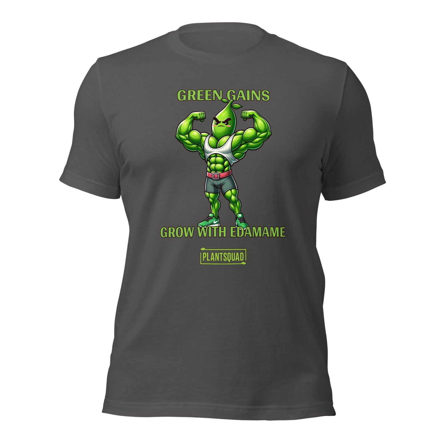 A Plantsquad Edamame "Green Gains Grow With Edamame" - Unisex T-Shirt featuring a flexing anthropomorphic edamame character with muscular arms. The text above reads "GREEN GAINS" and below "GROW WITH EDAMAME." The bottom text, showcased in a small, yellow box, proudly displays "plantsquad".