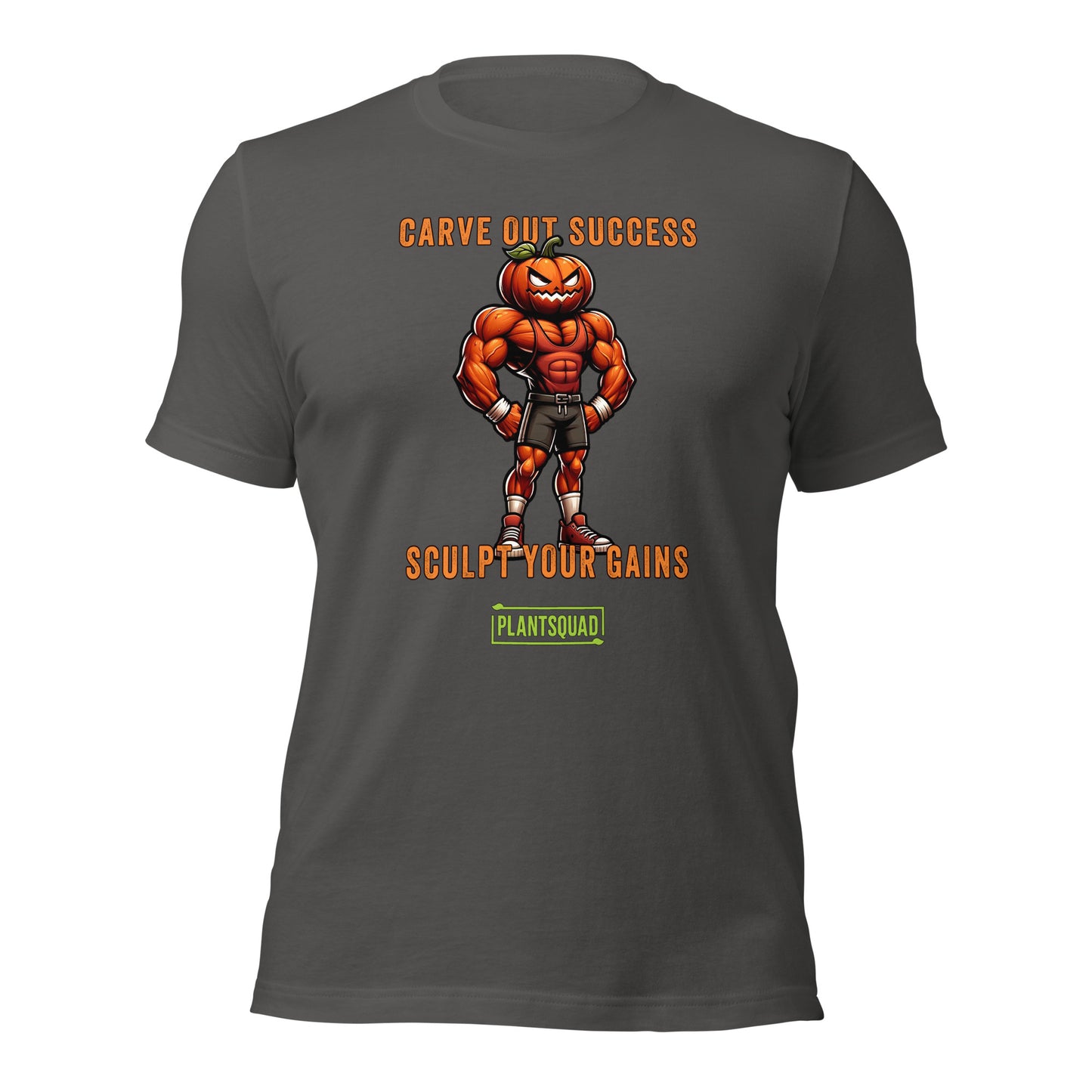 Plantsquad Pumpkin "Carve Out Your Success Sculpt Your Gains" - Unisex T-Shirt featuring a muscular pumpkin-headed character in gym attire. The text above the character says "CARVE OUT SUCCESS," and below reads "SCULPT YOUR GAINS." Perfect for fitness enthusiasts and those embracing a plant-based lifestyle, the bottom text says "PLANTSQUAD" in a green box.