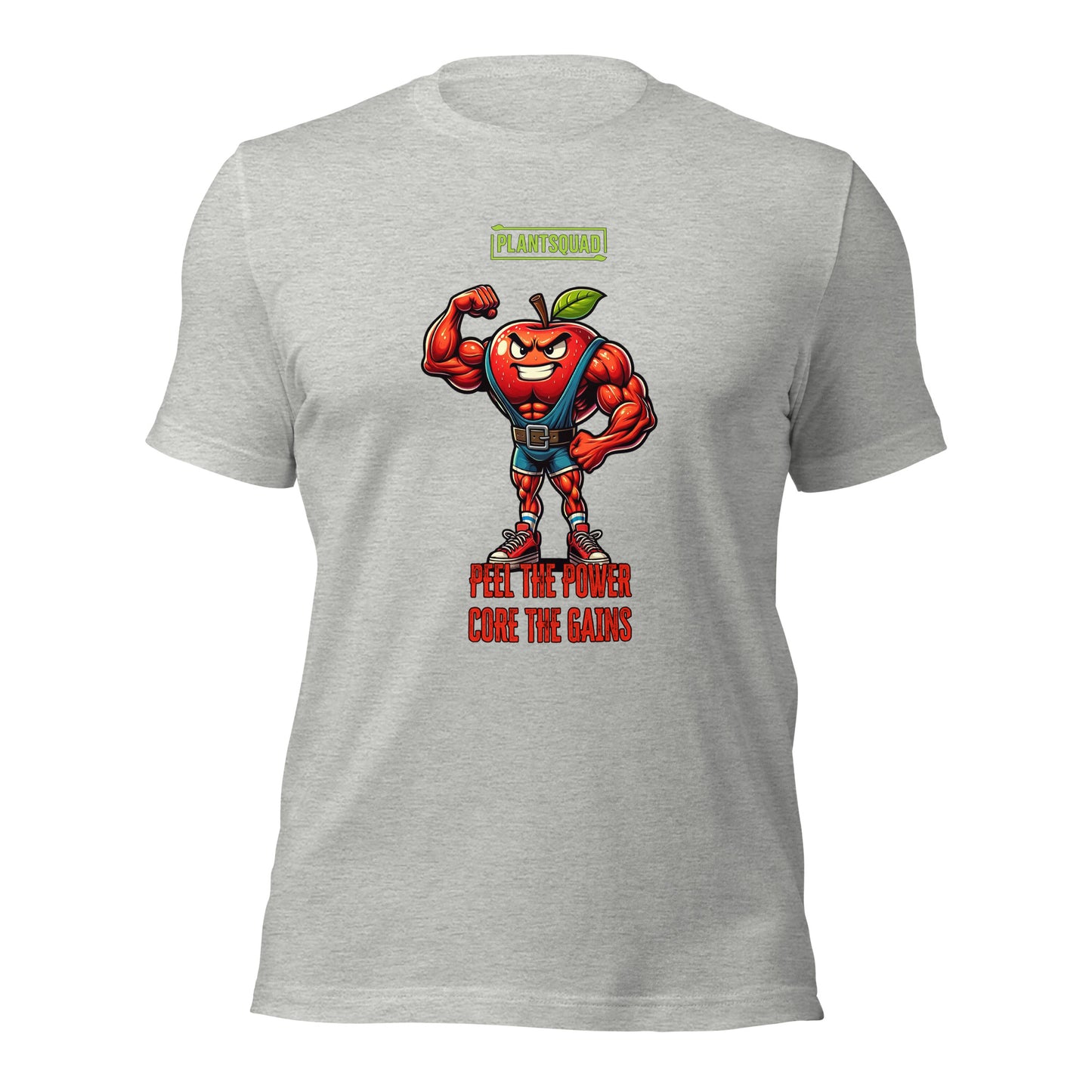 The Plantsquad Apple "Peel The Power Core The Gains" - Unisex T-Shirt features a muscular, anthropomorphic apple character wearing a weightlifter belt and boots, flexing its right arm. Above the apple is the text "PLANTSQUAD," and below it reads "PEEL THE POWER, CORE THE GAINS" in bold red and orange text.