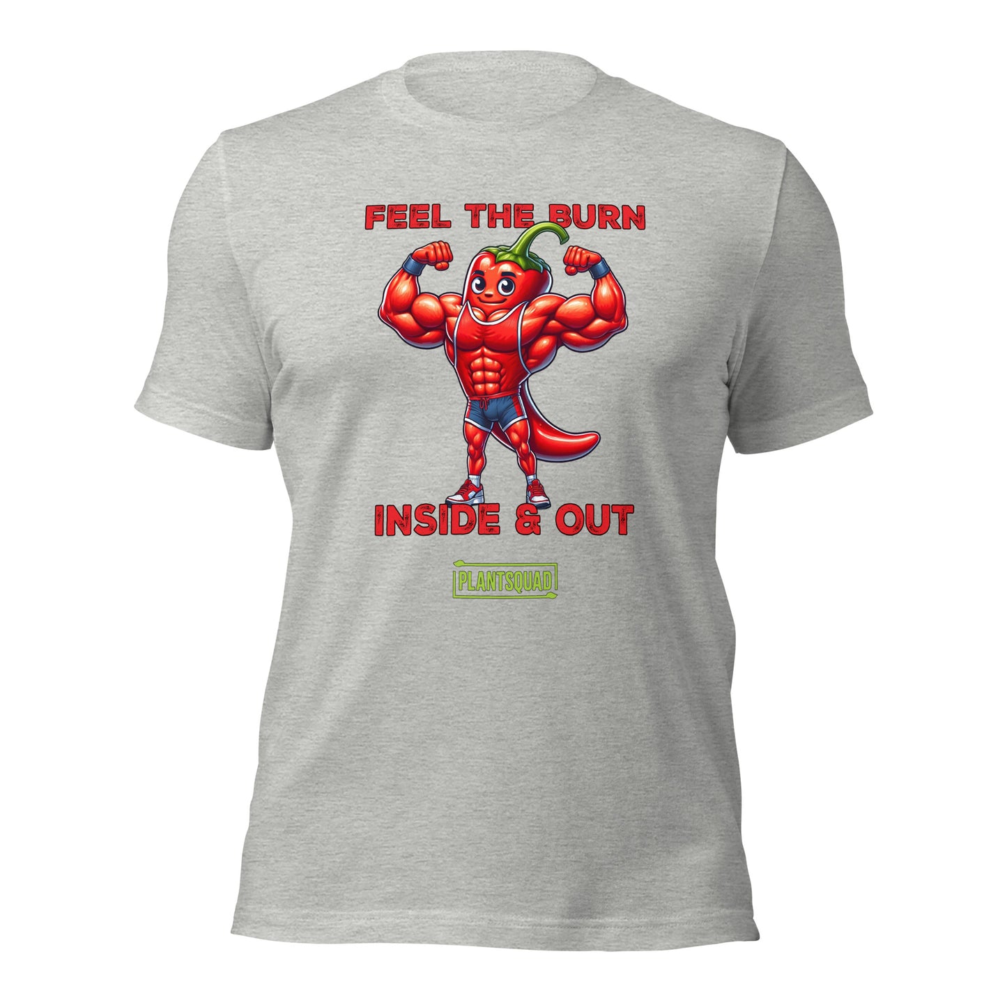 A black T-shirt showcases a muscular, flexing chili pepper character above bold red and white text that reads "FEEL THE BURN INSIDE & OUT". Below this, "Plantsquad Chilli 'Feel The Burn Inside & Out' - Unisex T-Shirt" is prominently featured inside a green rectangular box.