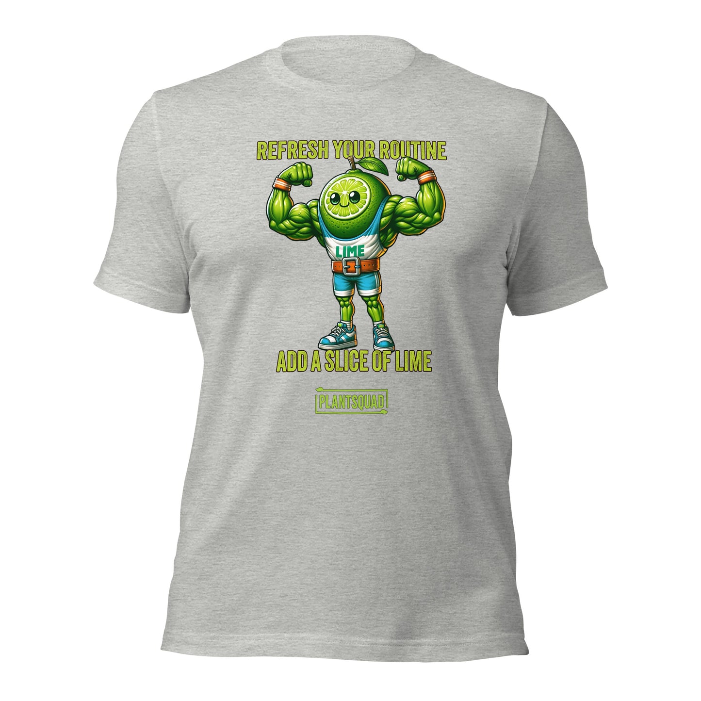 A black Plantsquad Lime "Refresh Your Routine Add A Slice Of Lime" - Unisex T-Shirt featuring an image of a muscular lime slice character wearing sports attire with the number 93. Above the character, the text reads "Refresh Your Routine," and below, "Add a Slice of Lime." At the bottom, the word "Plant Squad" is displayed, promoting a plant-based lifestyle.