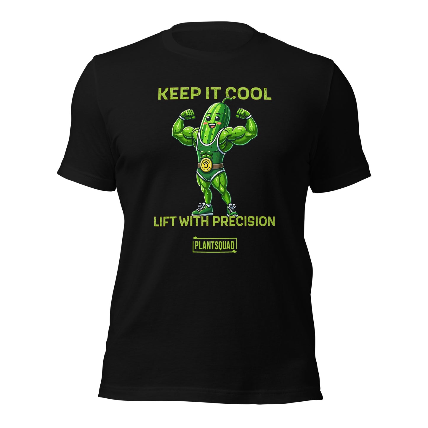 The Plantsquad Cucumber "Keep It Cool Lift With Precision" - Unisex T-Shirt showcases a cartoon cucumber in a green leotard flexing its muscles. Above, the text reads "KEEP IT COOL." Below, it states "LIFT WITH PRECISION" and proudly displays "#PLANTSQUAD" within a yellow rectangle.