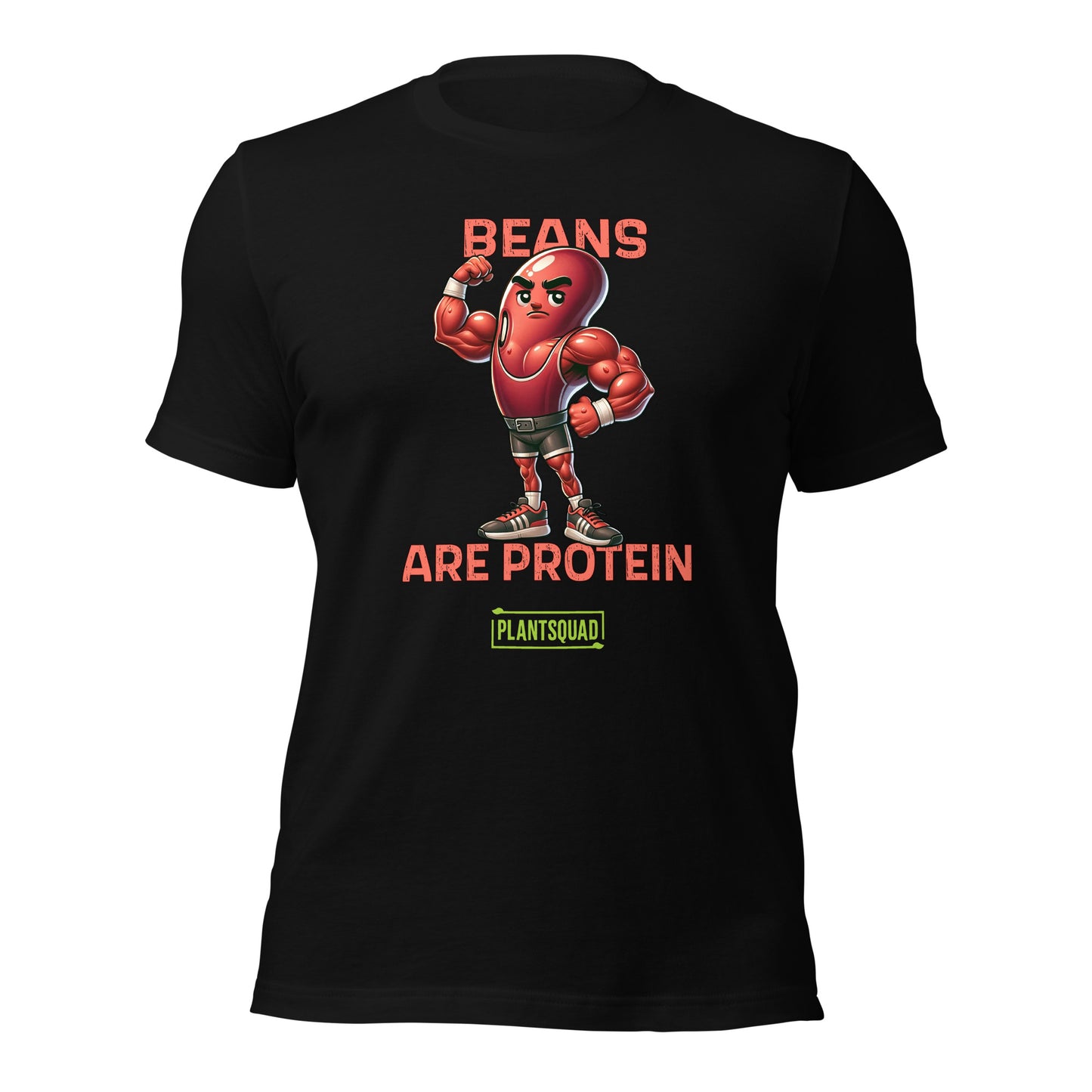 A black t-shirt featuring a muscular cartoon bean character with arms flexed. Above the character, red text reads "Beans," and below it, "Are Protein" is displayed in orange. Beneath that, the word "Plantsquad" is prominently written in green — Plantsquad Kidney Bean "Beans Are Protein" - Unisex T-Shirt.