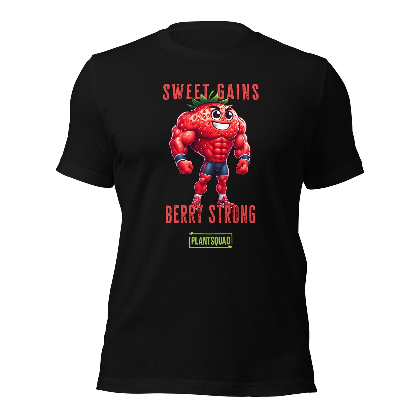 A black fitness T-shirt featuring a cartoon muscular strawberry in a superhero pose. Above the strawberry, the text reads "SWEET GAINS," and below it, "BERRY STRONG." Perfect for those embracing a vegan lifestyle, it sports a green logo with the word "PLANTSQUAD" at the bottom is called **Plantsquad Strawberry "Sweet Gains Berry Strong" - Unisex T-Shirt**.