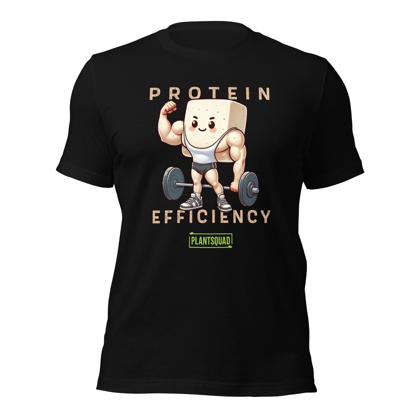 The Plantsquad Tofu "Protein Efficiency" - Unisex T-Shirt features a muscly tofu design with arms, legs, and a headband, lifting a barbell. The text above and below the character reads "PROTEIN EFFICIENCY." The phrase "Plant Squad" is printed below the illustration, perfect for those embracing a vegan fitness journey.