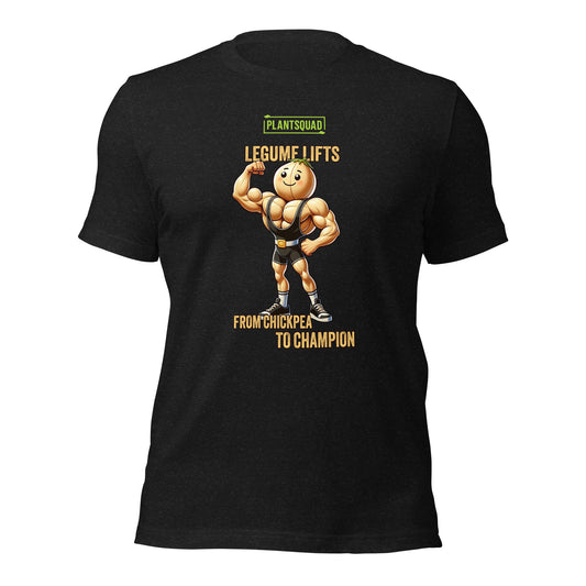 A black T-shirt featuring a muscular, anthropomorphic chickpea in a black singlet. The text reads, "PLANTSQUAD LEGUME LIFTS FROM CHICKPEA TO CHAMPION." The chickpea is flexing its biceps and smiling confidently. This is the Plantsquad Chickpea "Legume Lifts" - Unisex T-Shirt.