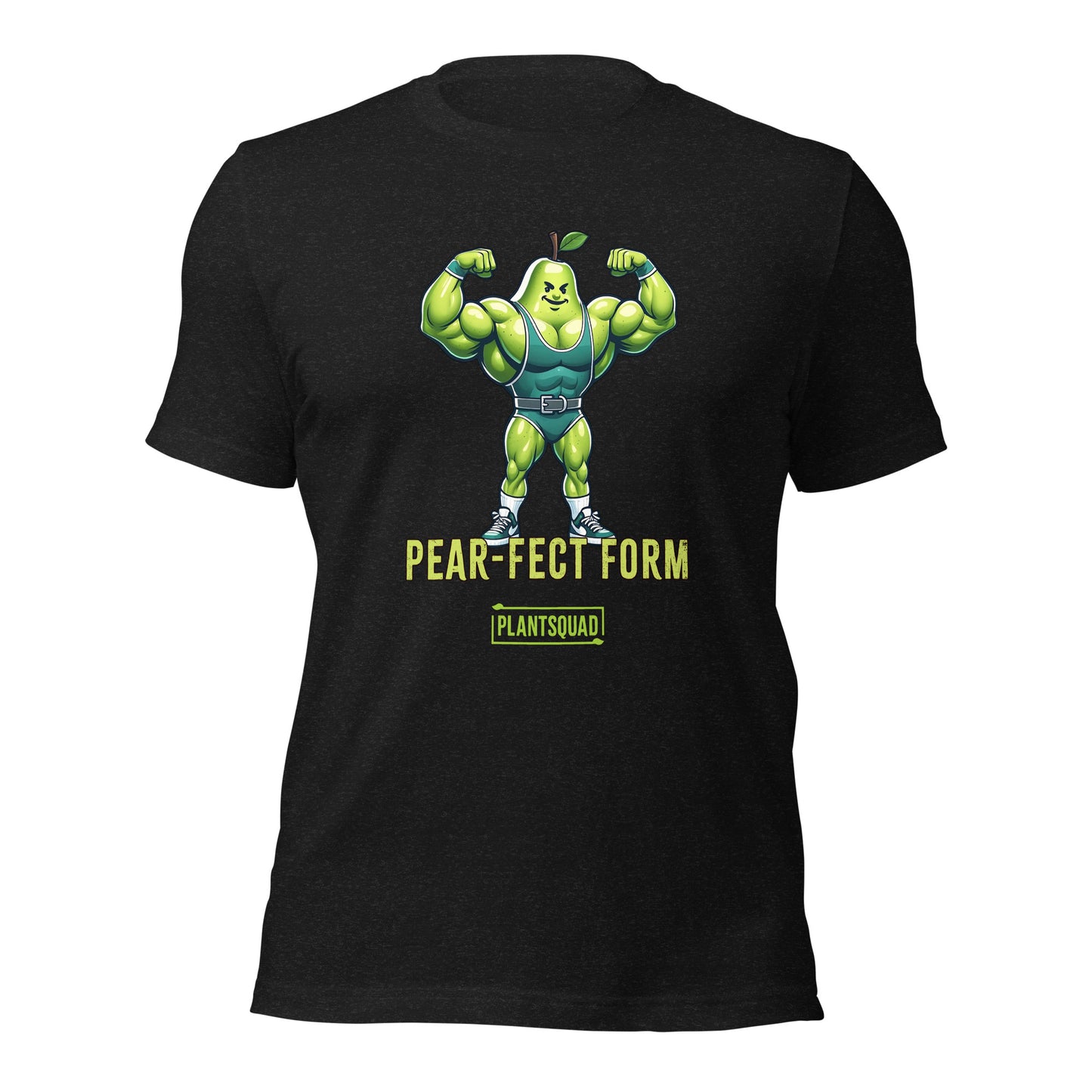 A Plantsquad Pear "Pear-fect Form" - Unisex T-Shirt featuring an illustration of a muscular, flexing pear with a green leaf on top, wearing gym clothes and sneakers. Crafted from breathable fabric, it’s perfect for fitness enthusiasts. Below the image are the words "PEAR-FECT FORM" and "PLANT SQUAD" in yellow and green text.